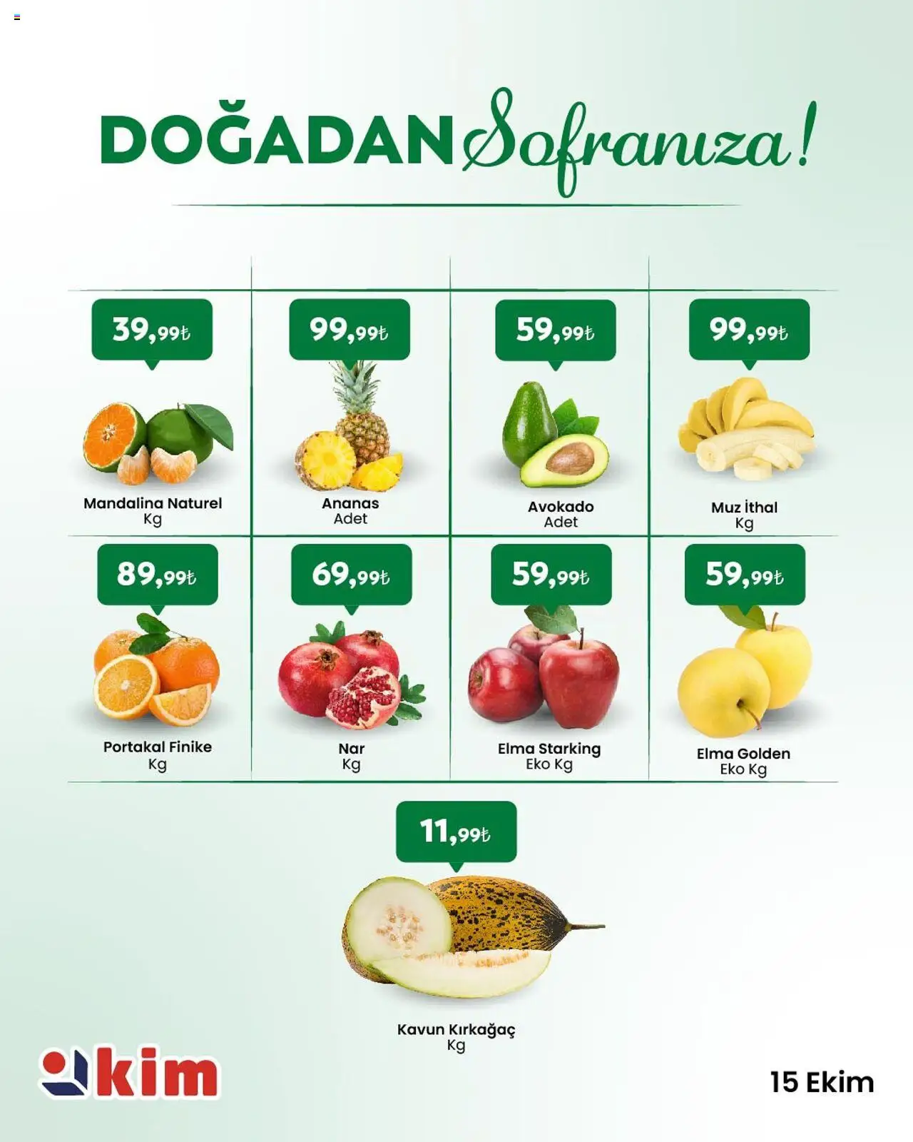 Kim Market Sebze ve meyve (15 Ekim 2025) > Broşür, Indirim - Sayfa numarası 1