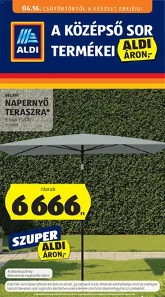 Aldi - Aldi Középső sor termékei megtekintése, amely érvényes 2026.04.16.-től