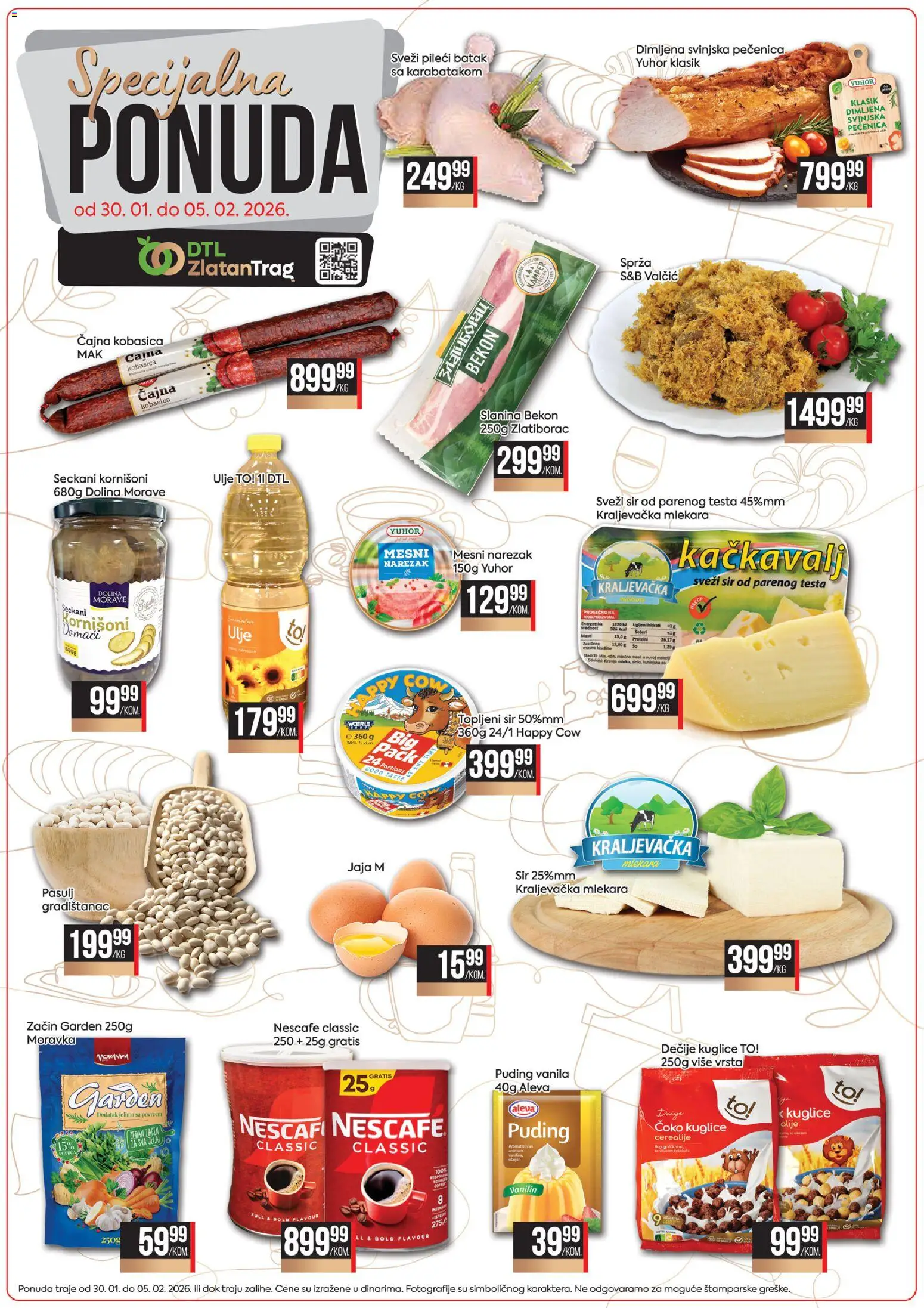 Pregled Zlatan Trag kataloga - važi od 30.01.2026 - Nescafé, Sir, Slanina, Puding, Sveži sir, Kornišoni, Pileći batak, Narezak