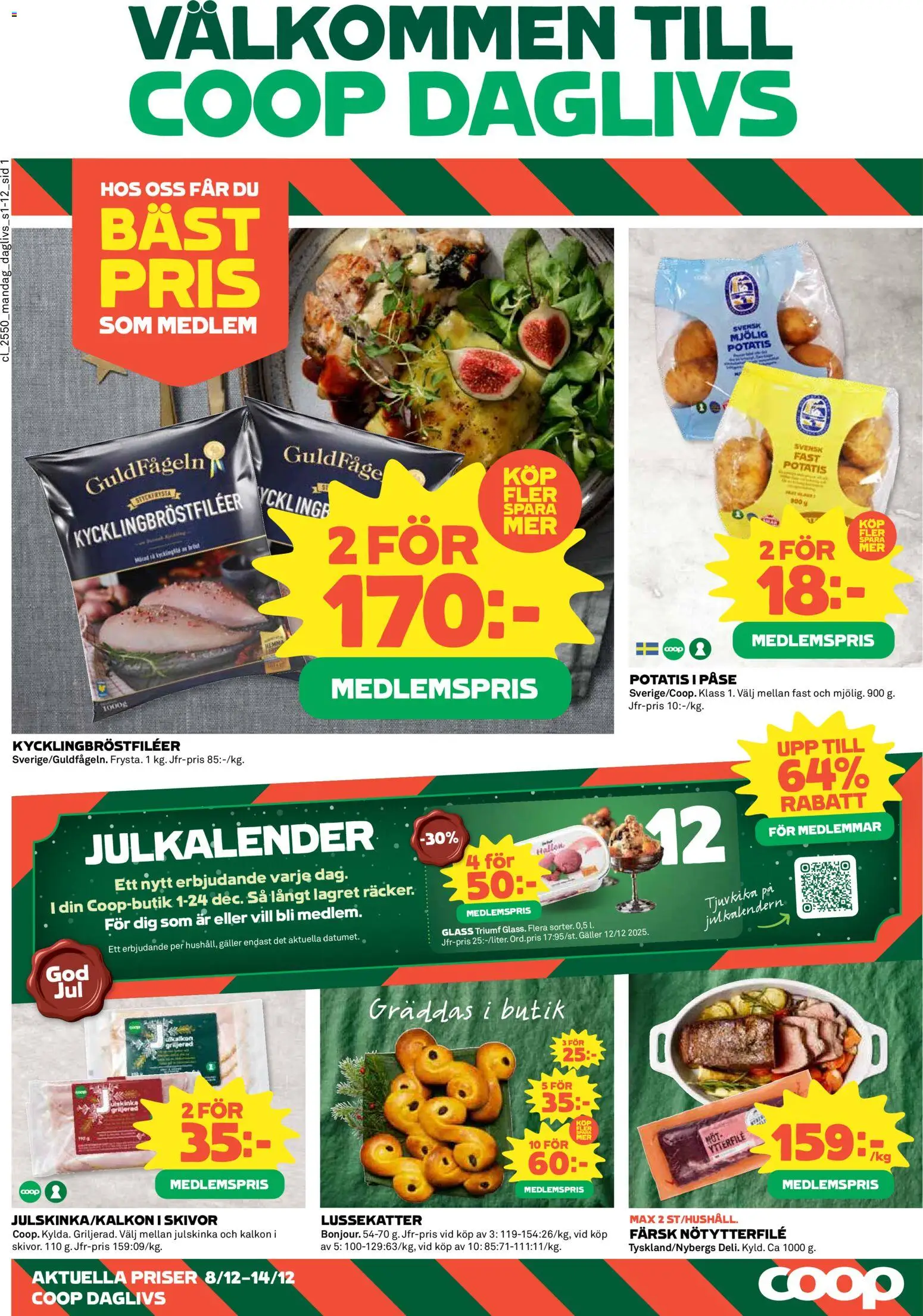 Förhandsgranska reklamblad Aktuella reklamblad Coop Daglivs från butik Coop Daglivs gäller från 08/12/2025