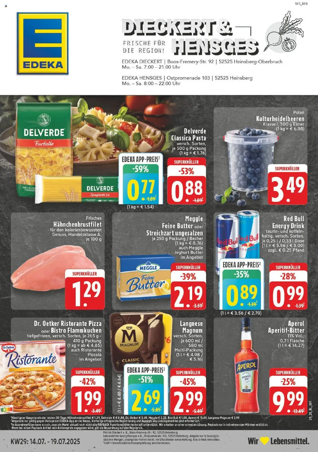 EDEKA Prospekt ab 13.07.2025 - Prospekt Heinsberg Online - Pizza, Uhr, Butter, Pasta, Joghurt, Zucker, Ristorante, Energy