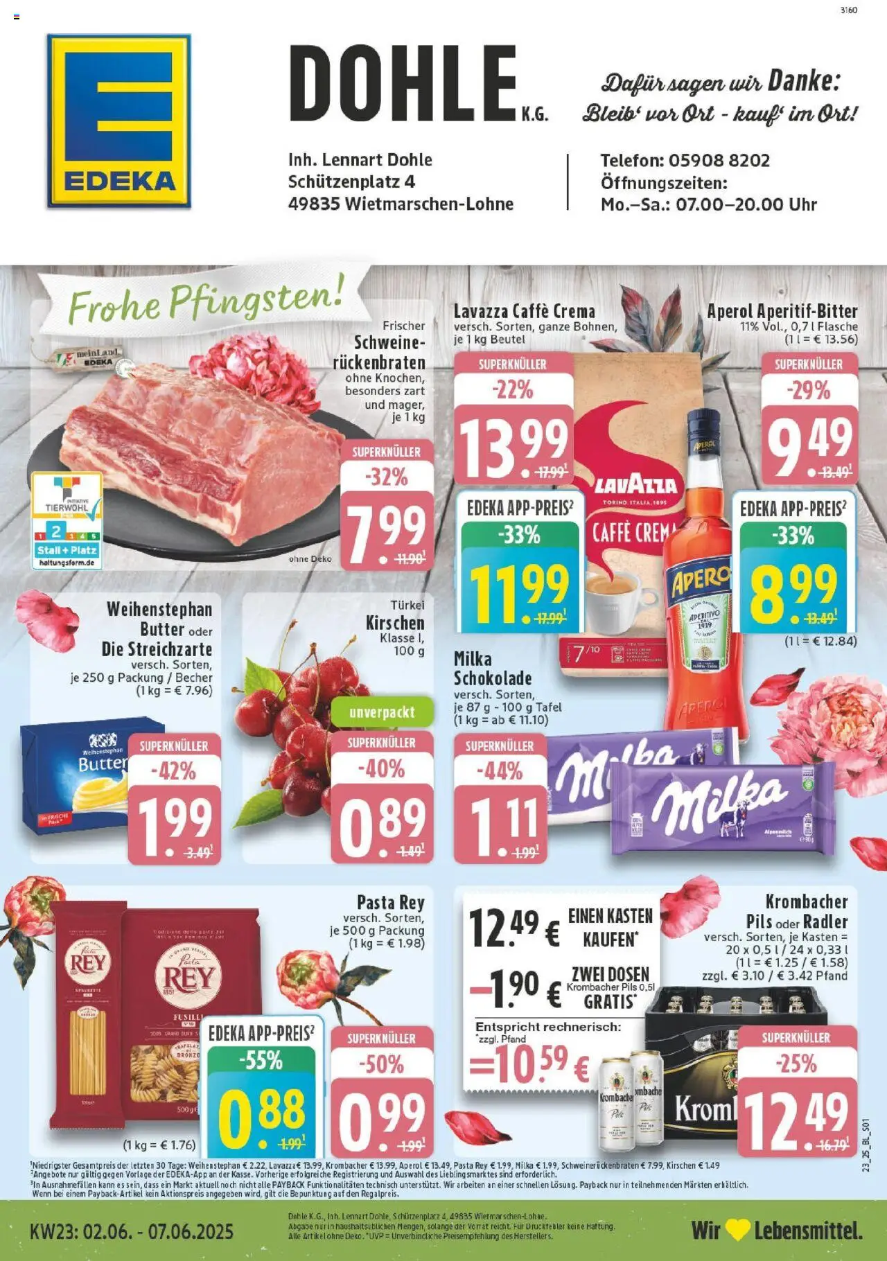 EDEKA Prospekt ab 01.06.2025 - Prospekt Lohne Online - Butter, Schokolade, Pasta, Krombacher, Milka, Kirschen, Lavazza, Radler