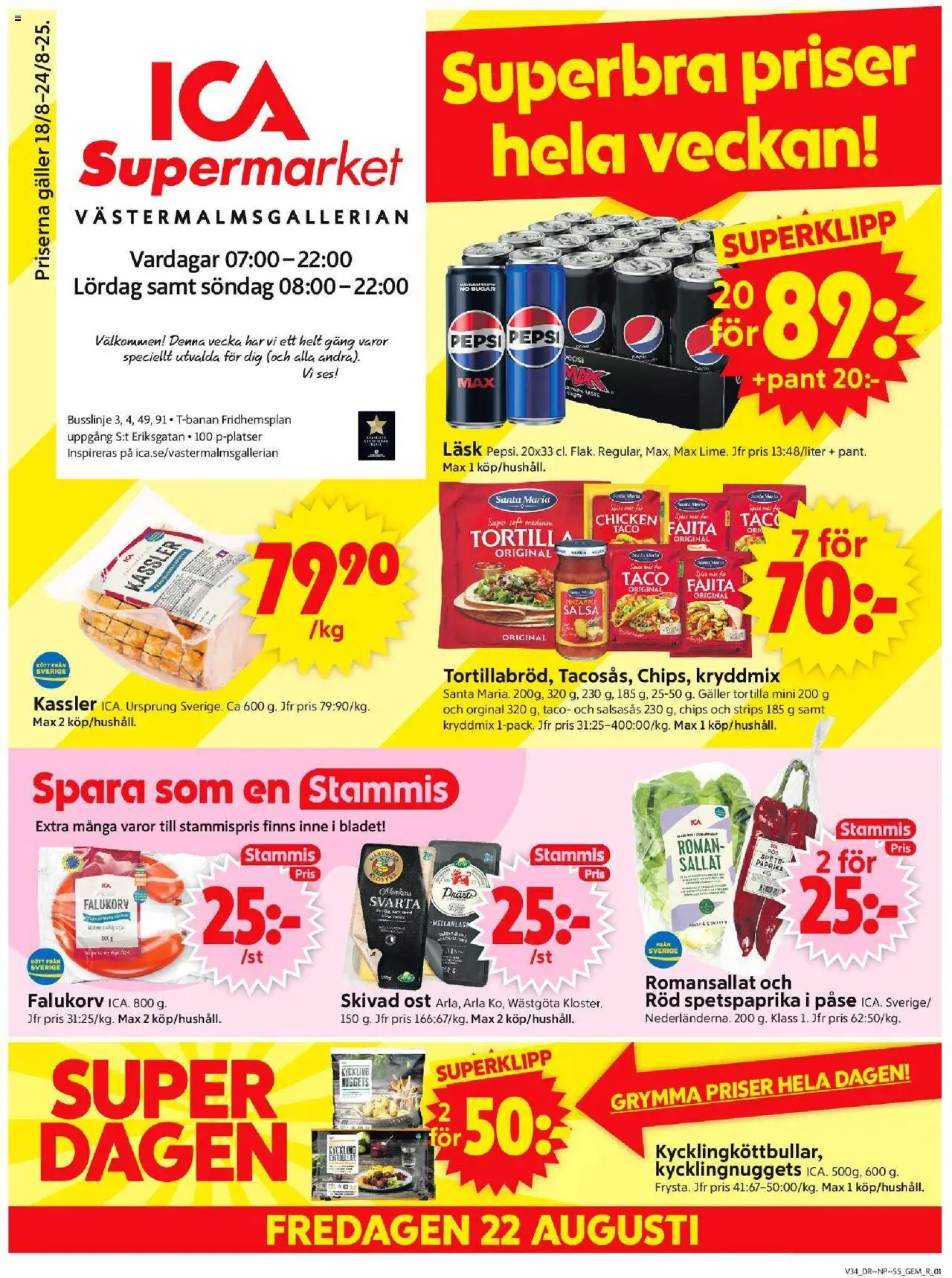 Stockholm är giltig 18/08 2025 > Veckans Erbjudanden gäller från 18/08/2025 till 24/08/2025 sidnummer 1