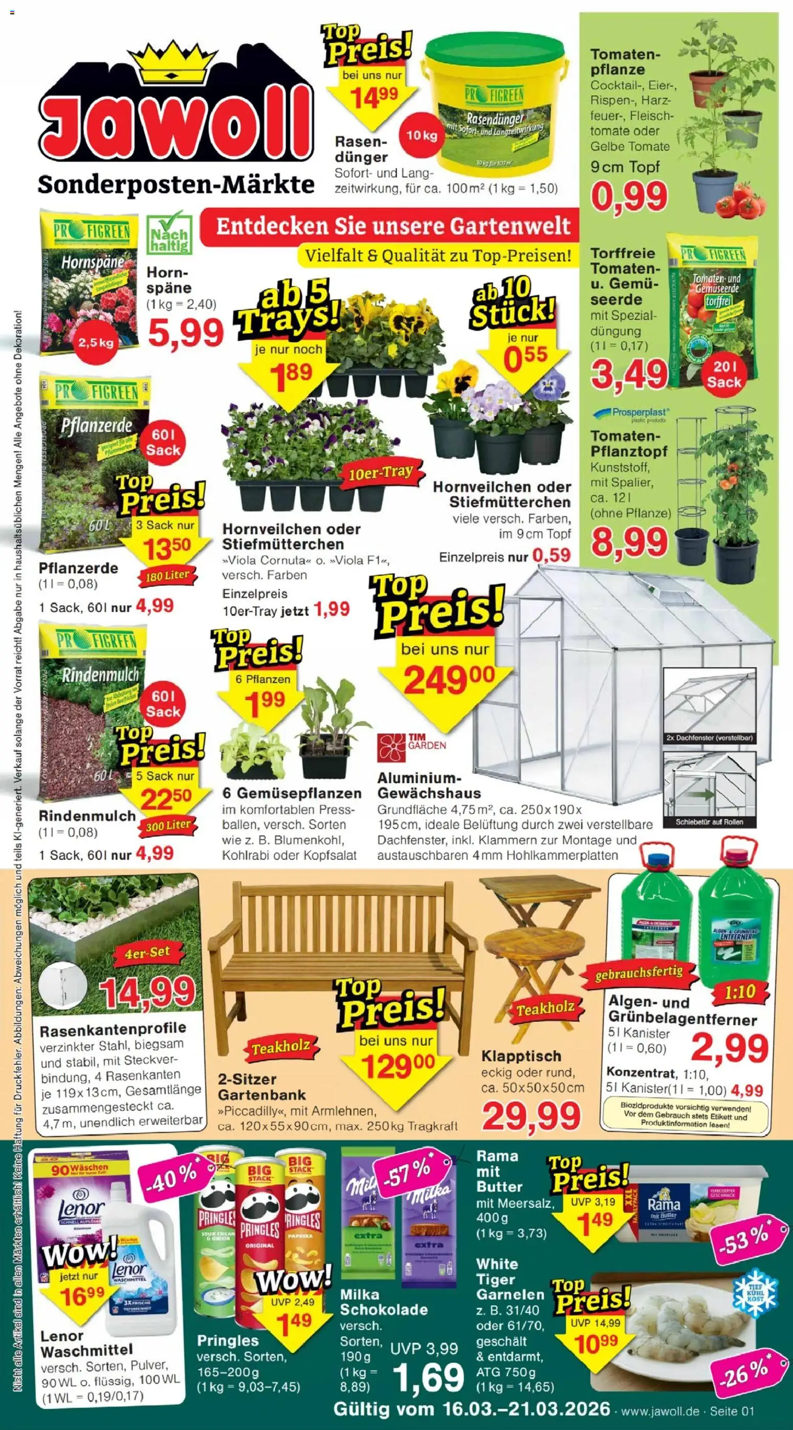Vorschau von dem Prospekt des Geschäftes Jawoll, gültig ab dem 16.03.2026 - Butter, Garnelen, Paprika, Pringles, Waschmittel, Rama, Pflanzerde, Stiefmutterchen