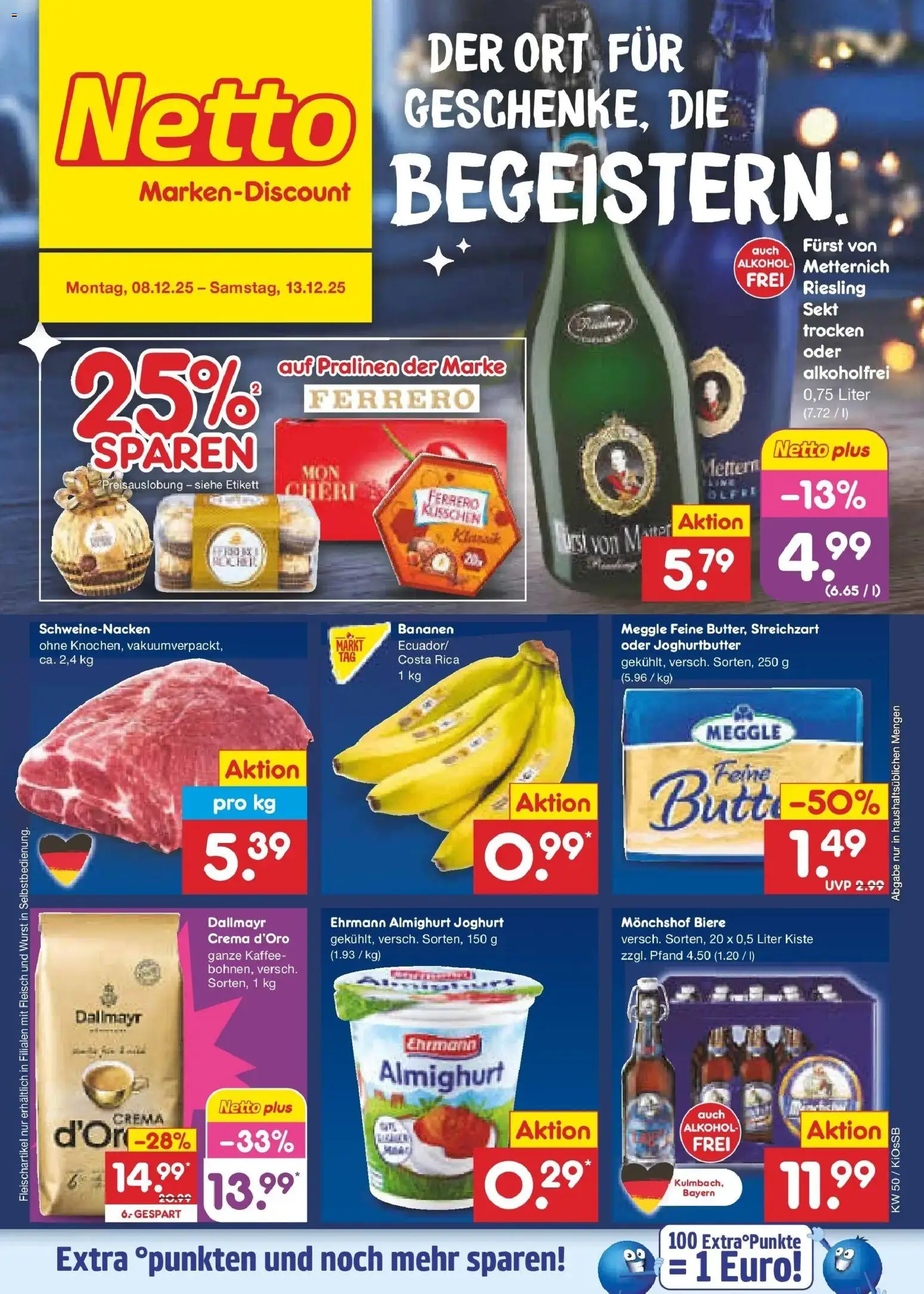 Vorschau von dem Prospekt des Geschäftes Netto Marken-Discount, gültig ab dem 08.12.2025 - Kaffee, Joghurt, Bananen, Alkohol, Fleisch, Dallmayr, Sekt, Ehrmann almighurt