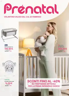 Anteprima dell'opuscolo Attuale volantino dal negozio Prenatal valido da 05/02/2026