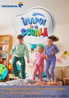 Previzualizarea de cataloage: Dedeman Catalog - Înapoi de la Şcoală valabil de la 20.08.2025