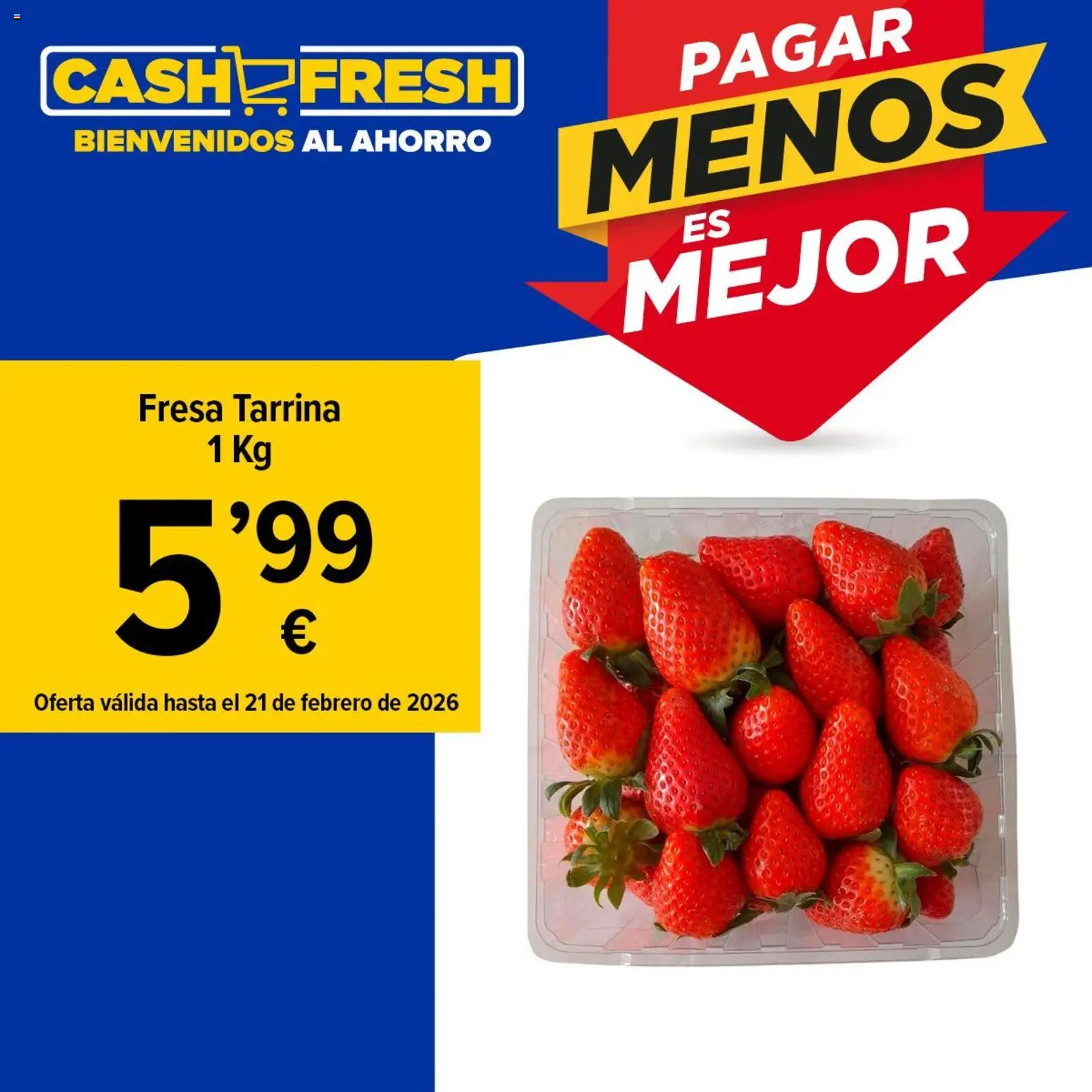 Vista previa del folleto de la tienda Cash Fresh válido desde el 17/02/2026 
