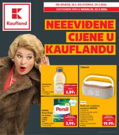 Pregled letka Katalog Neeeviđene Cijene trgovine Kaufland vrijedi od 18.03.2026