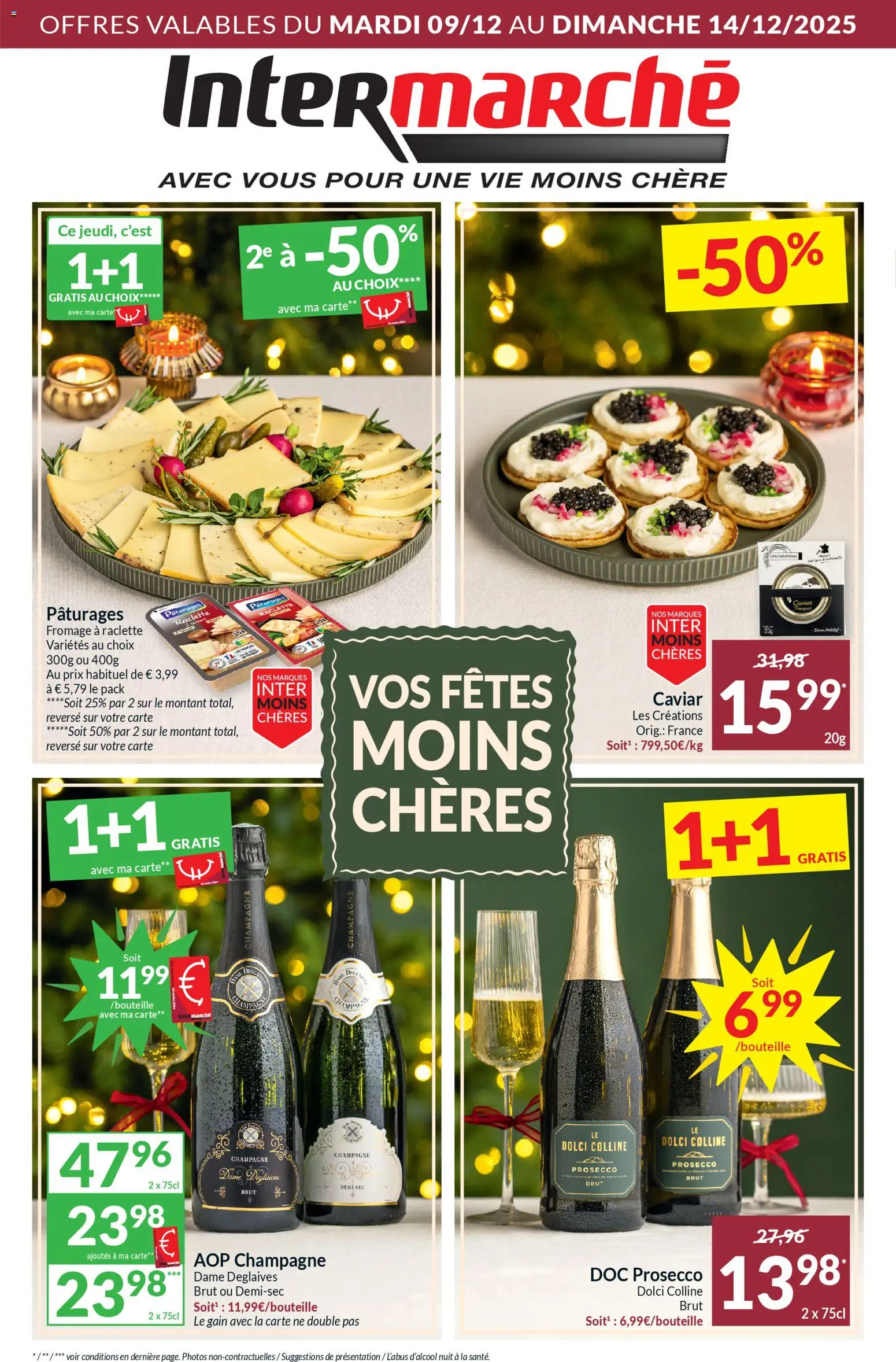 Voorbeeld van Folder de la semaine 50 van winkel Intermarché geldig vanaf 09/12/2025 - NOS, La, Champagne, Prosecco