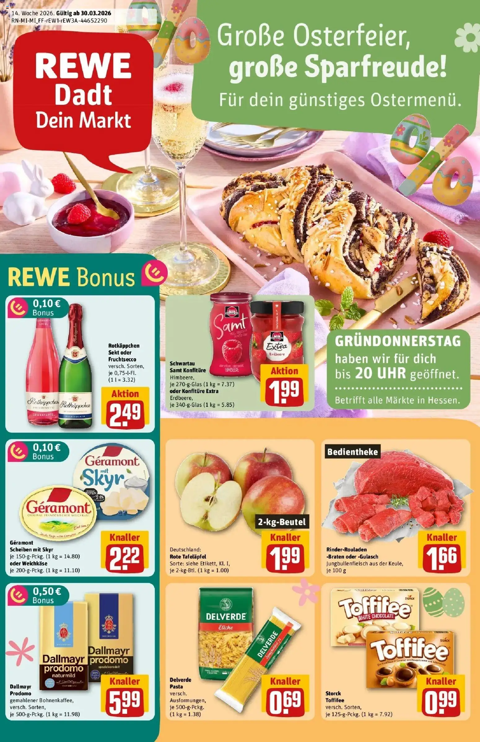 Vorschau von dem Prospekt des Geschäftes Rewe, gültig ab dem 30.03.2026 - Pasta, Granatapfel, Rotkäppchen, Dallmayr, Sekt, Dallmayr prodomo, Fruchtsecco, Schwartau samt