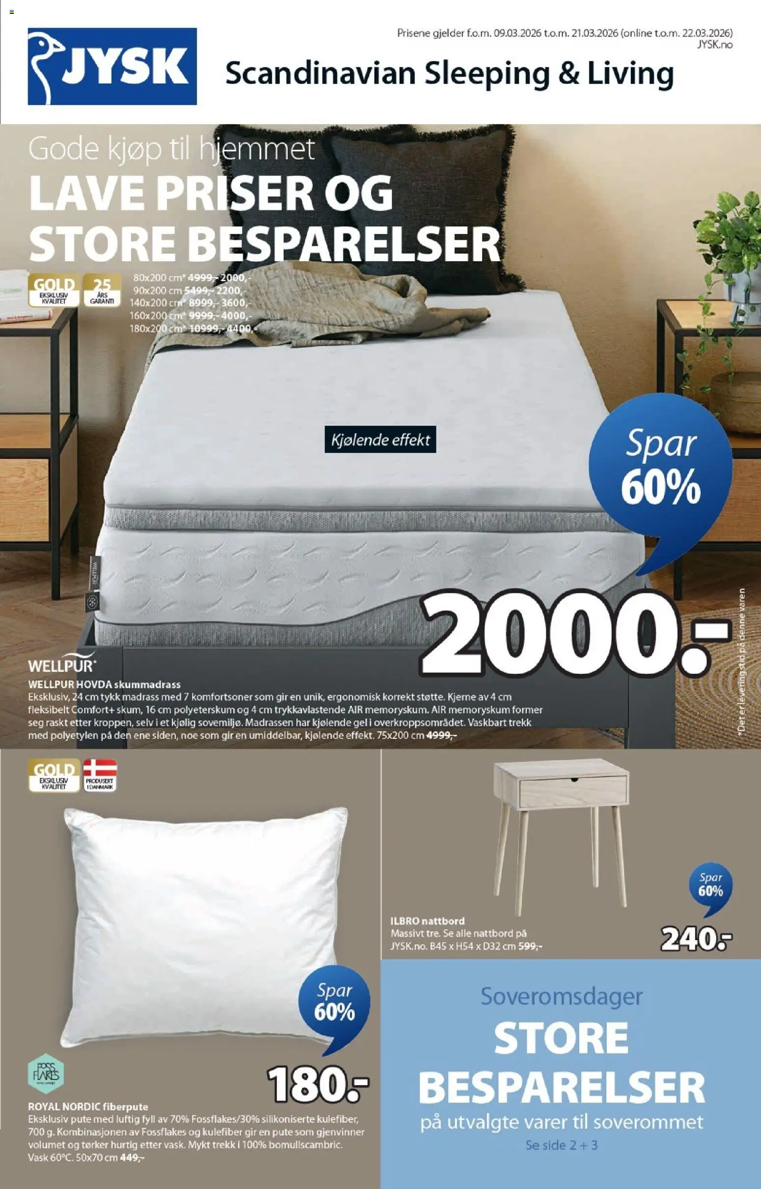 Forhåndsvis JYSK kundeavis fra butikk JYSK gyldig fra 09/03/2026