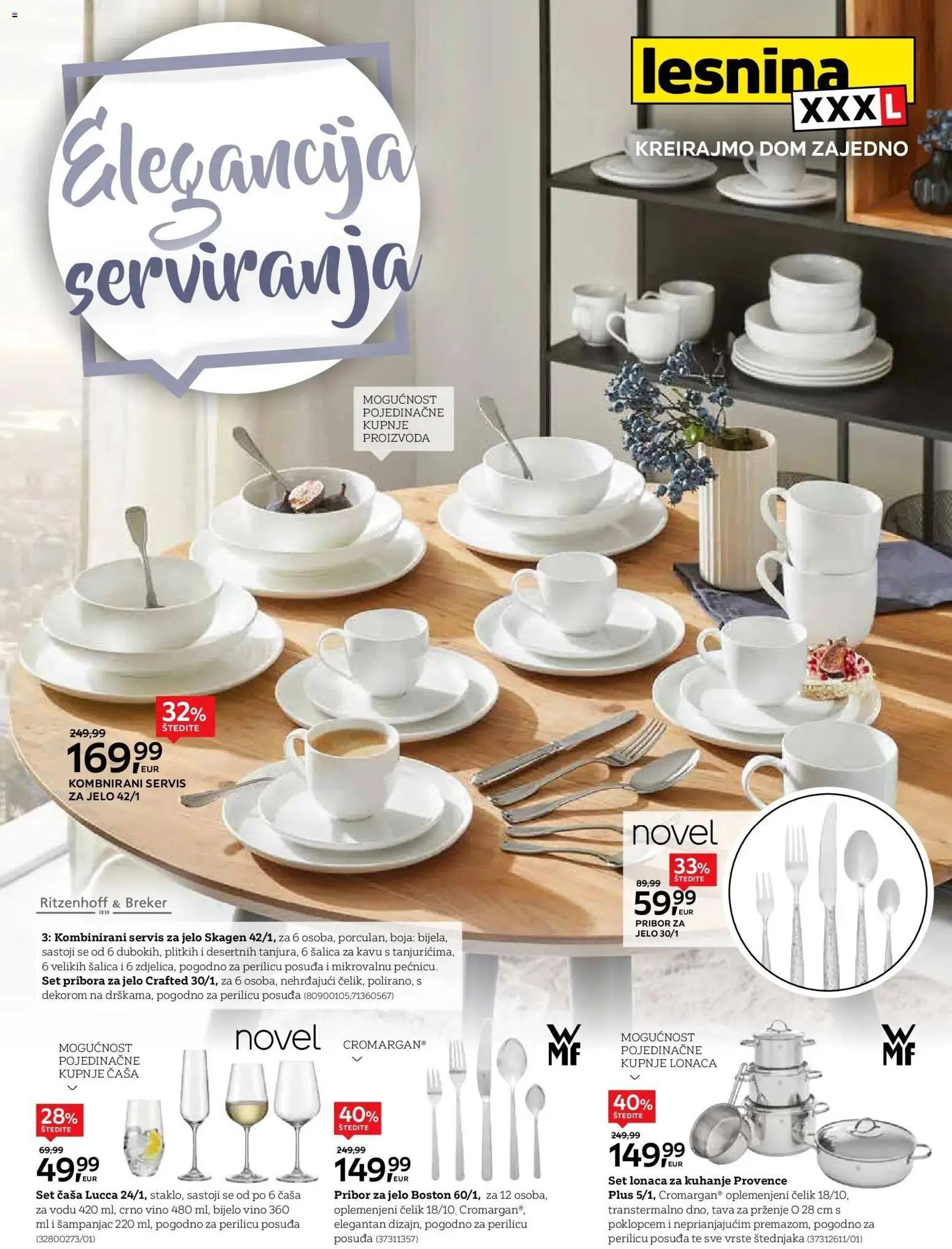 Pregled letka Lesnina XXXL: Elegancija serviranja oprema za doma katalog do 26.03.2026 trgovine Lesnina vrijedi od 23.02.2026 - Vino, Tava, Pribor za jelo, Servis za jelo, Crno vino, Šampanjac, Bijelo vino, Šalica