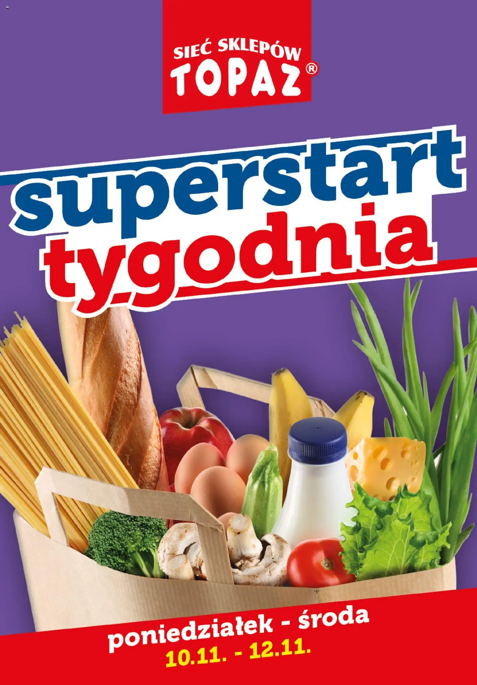 Pogląd gazetki "Superstart tygodnia" ze sklepu Topaz ważnej od 10.11.2025