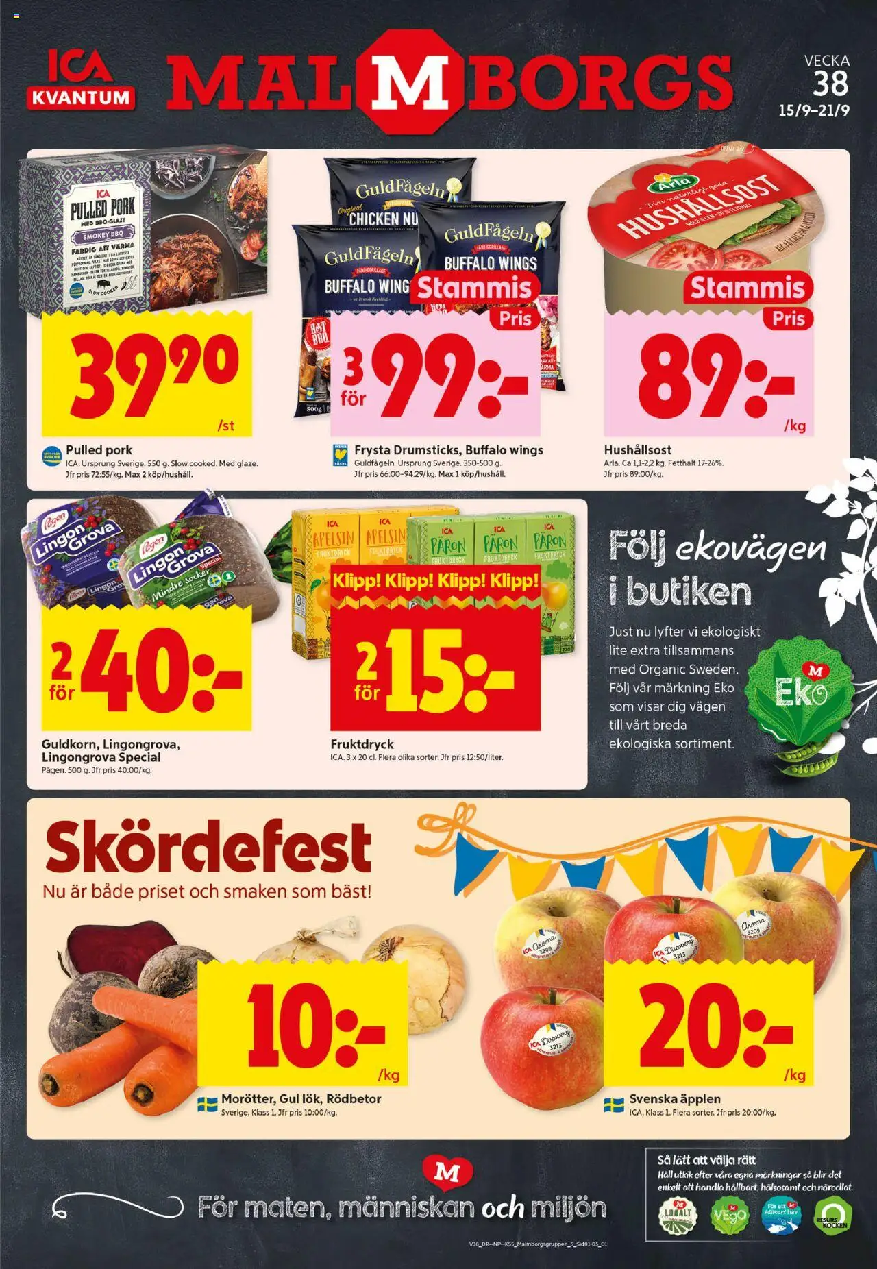 Malmö är giltig 15/09 2025 > Veckans Erbjudanden gäller från 15/09/2025 till 21/09/2025 sidnummer 1