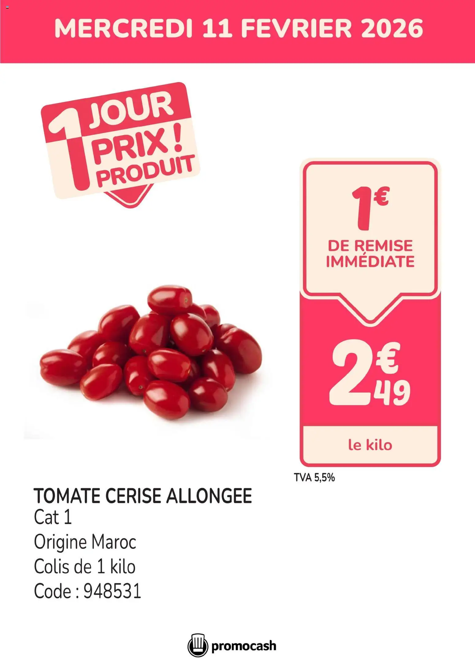 Prévisualisation de PROMO tomate du magasin Promocash formulaire valide 11/02/2026