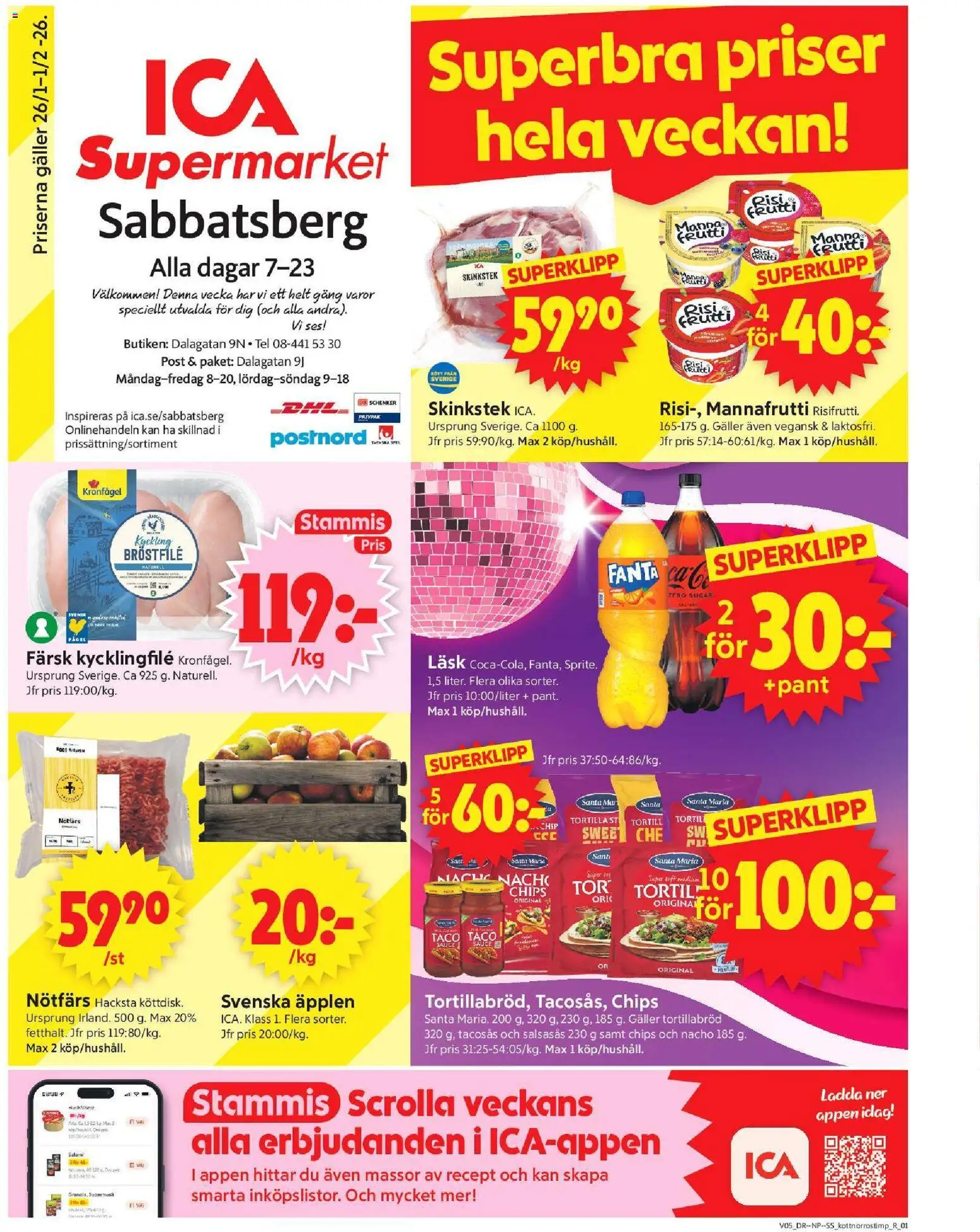 Förhandsgranska reklamblad Stockholm från butik ICA Supermarket gäller från 26/01/2026 - Äpplen, Spel, Chips, Kött, Kycklingfile, Fanta, Tortilla, Set