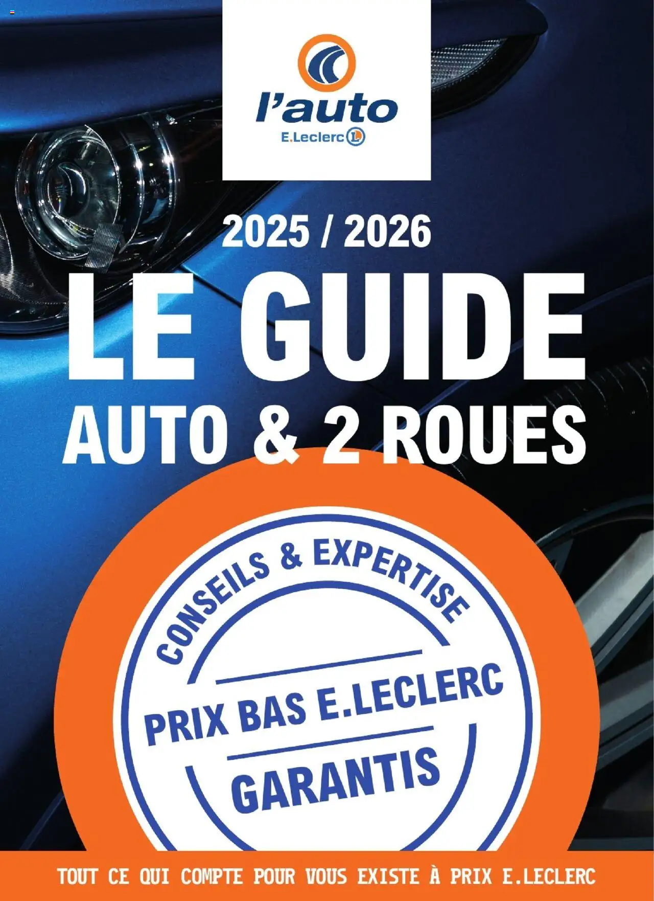 E-catalogue Leclerc | Bois d'Arcy de la boutique l'auto E.Leclerc valable du 22/04/2025 - Page numéro 1