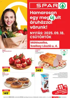 Spar - Mátészalka üzlet újranyitás megtekintése, amely érvényes 2025.09.18.-től