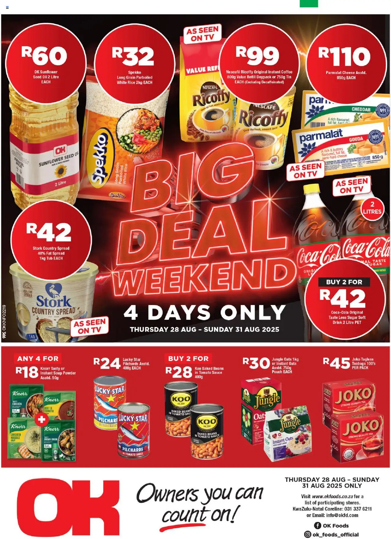 OK Foods Kwazulu Natal - Big Deal Weekend from 28/08 - 31/08/2025 > Promotions