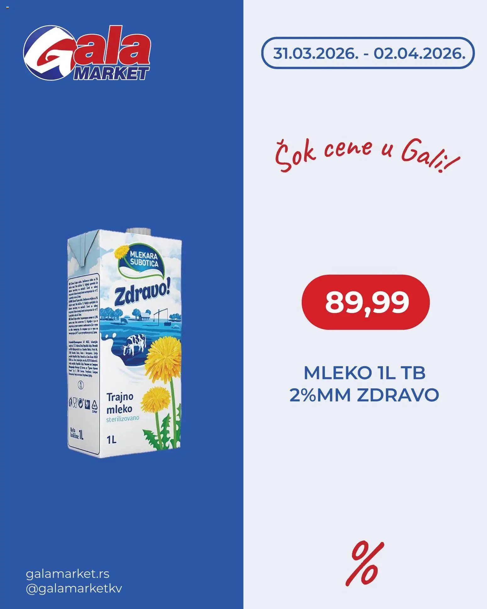 Pregled Gala MARKET kataloga - važi od 31.03.2026 - Mleko, Sok