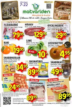 Förhandsgranska reklamblad Aktuella reklamblad Matvärlden från butik Matvärlden gäller från 08/12/2025