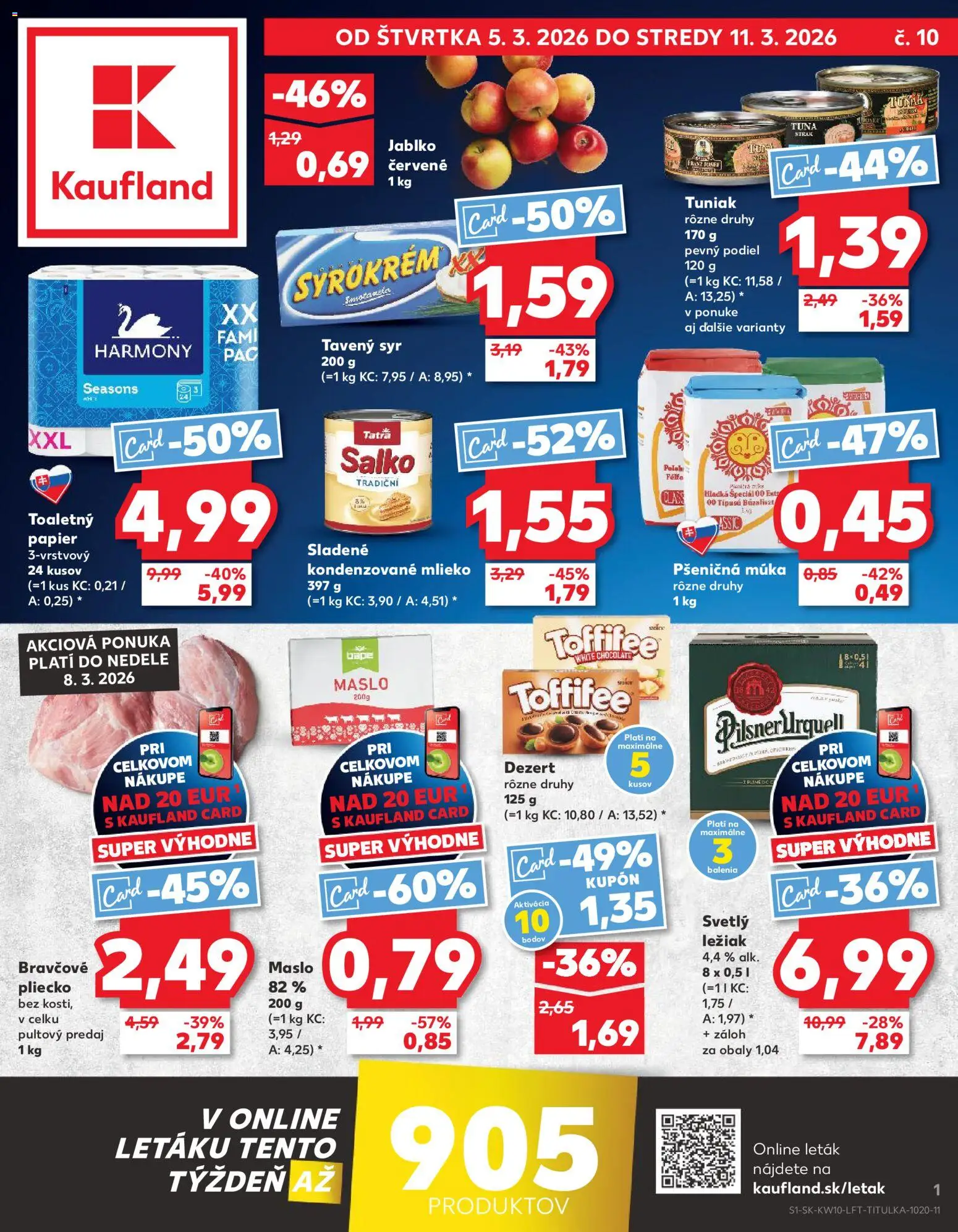 Náhľad Kaufland letáku platného od 05.03.2026 - Maslo, Apple, Toaletný papier, Dezert, Salko, Kondenzované mlieko, Bravčové pliecko, Múka