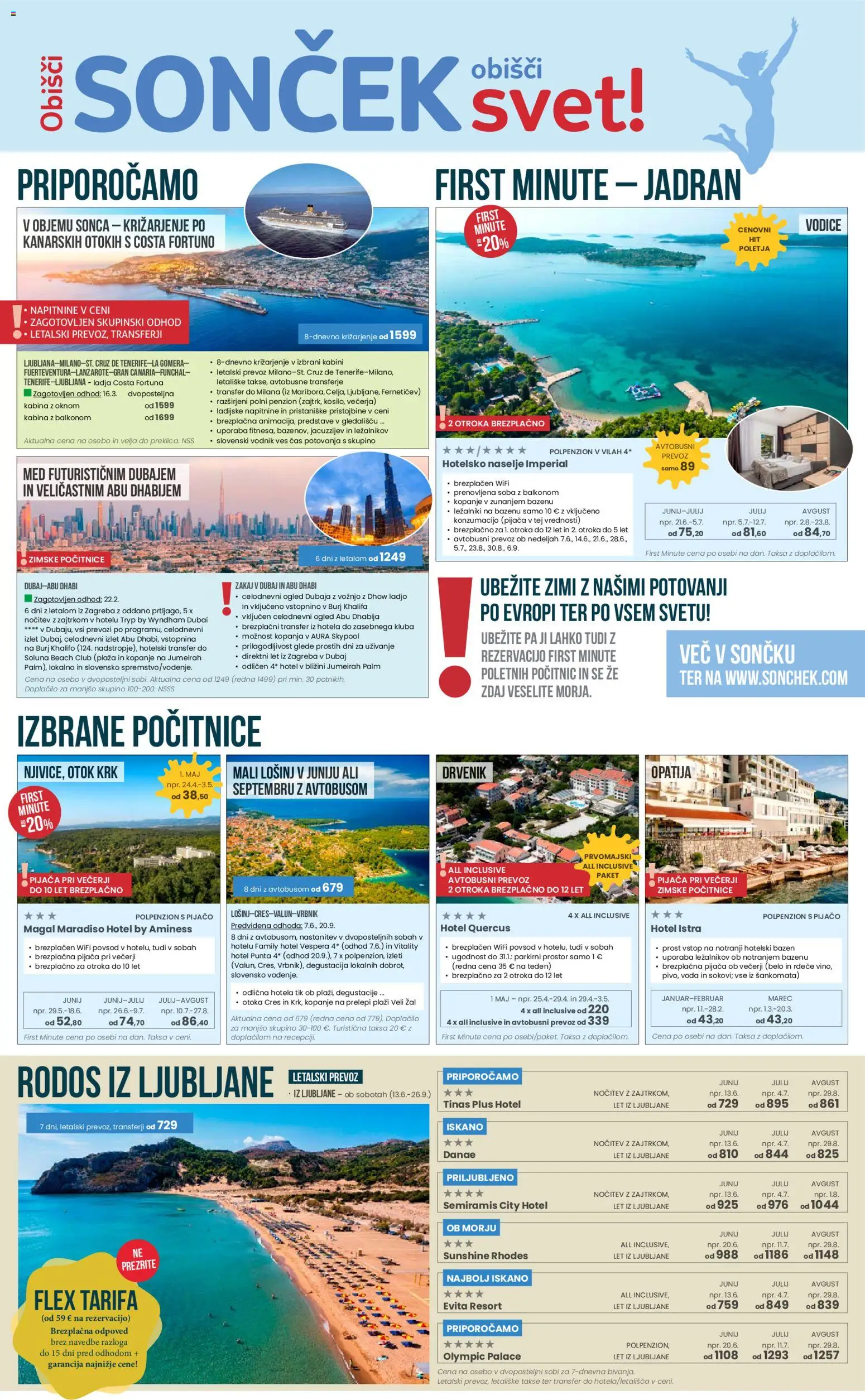 Predogled kataloga iz trgovine Sonček veljaven od 22.12.2025 - Bazen, Voda, Med