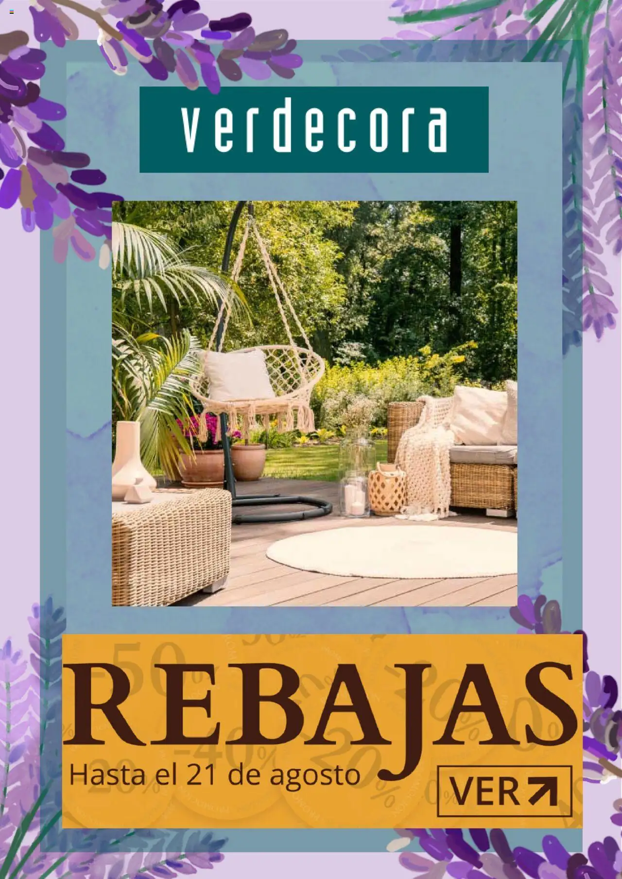 Verdecora Folleto > 22/07 - 21/08/2025 > Ofertas
