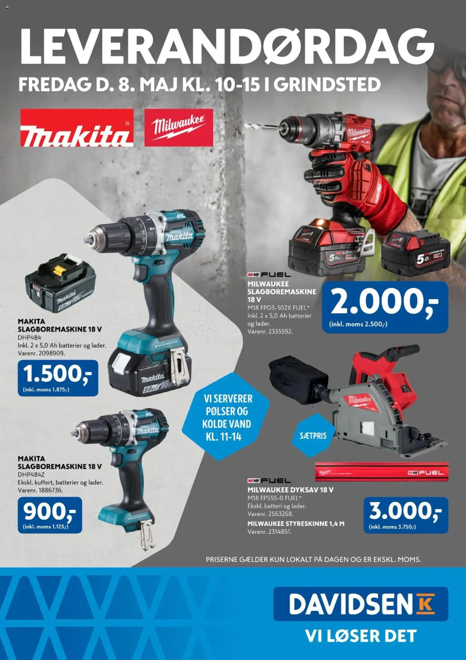 Eksempel på tilbudsavis Davidsen - Leverandørdag Makita-Milwaukee Grindsted fra butik Davidsen gyldig fra 08/05/2026 - Batteri, Batterier, Pølser