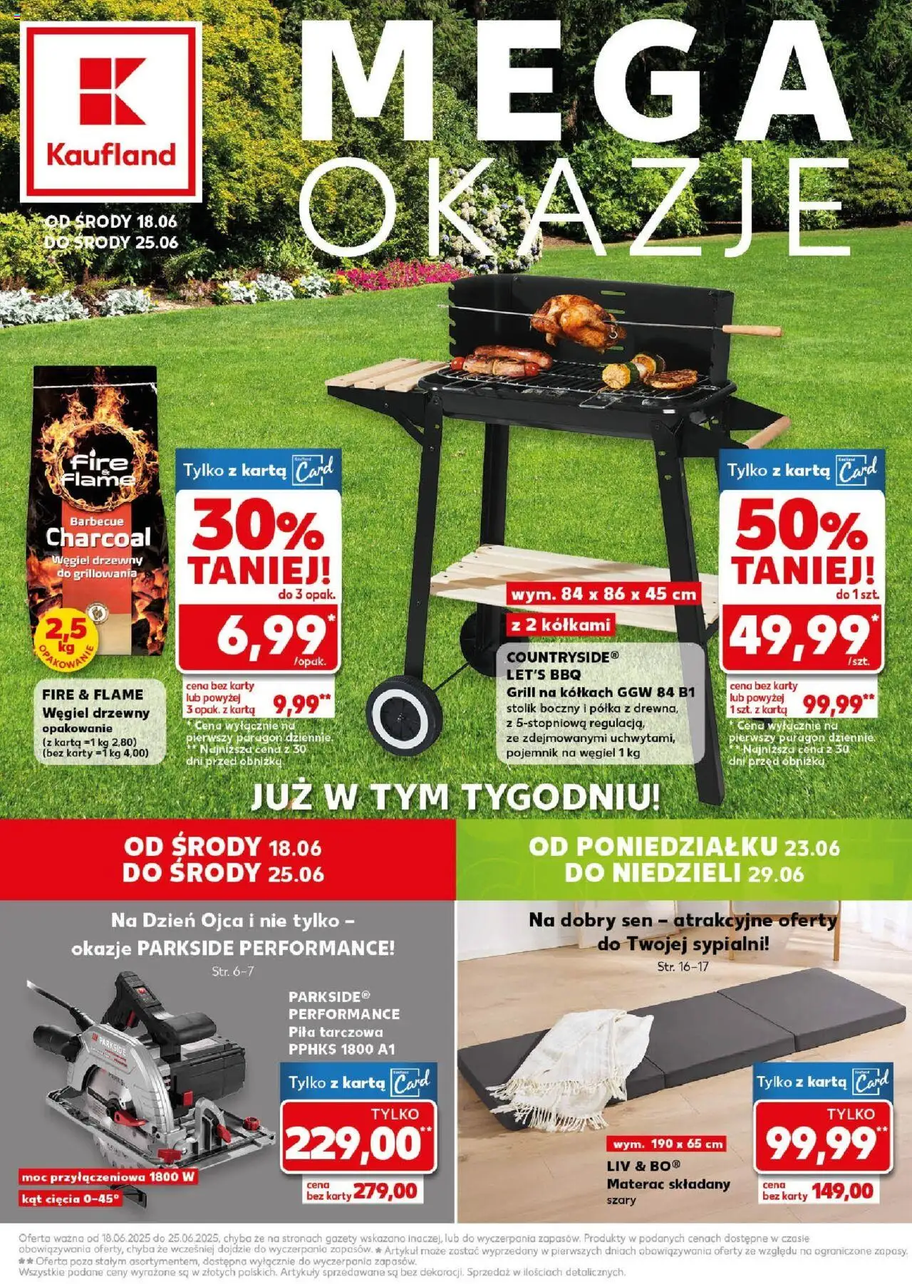 KAUFLAND gazetka promocyjna 18.06.2025 - Promocje - Numer strony 1 - Grill, Materac, Półka, Materac składany, Karta, Węgiel drzewny, Gazety