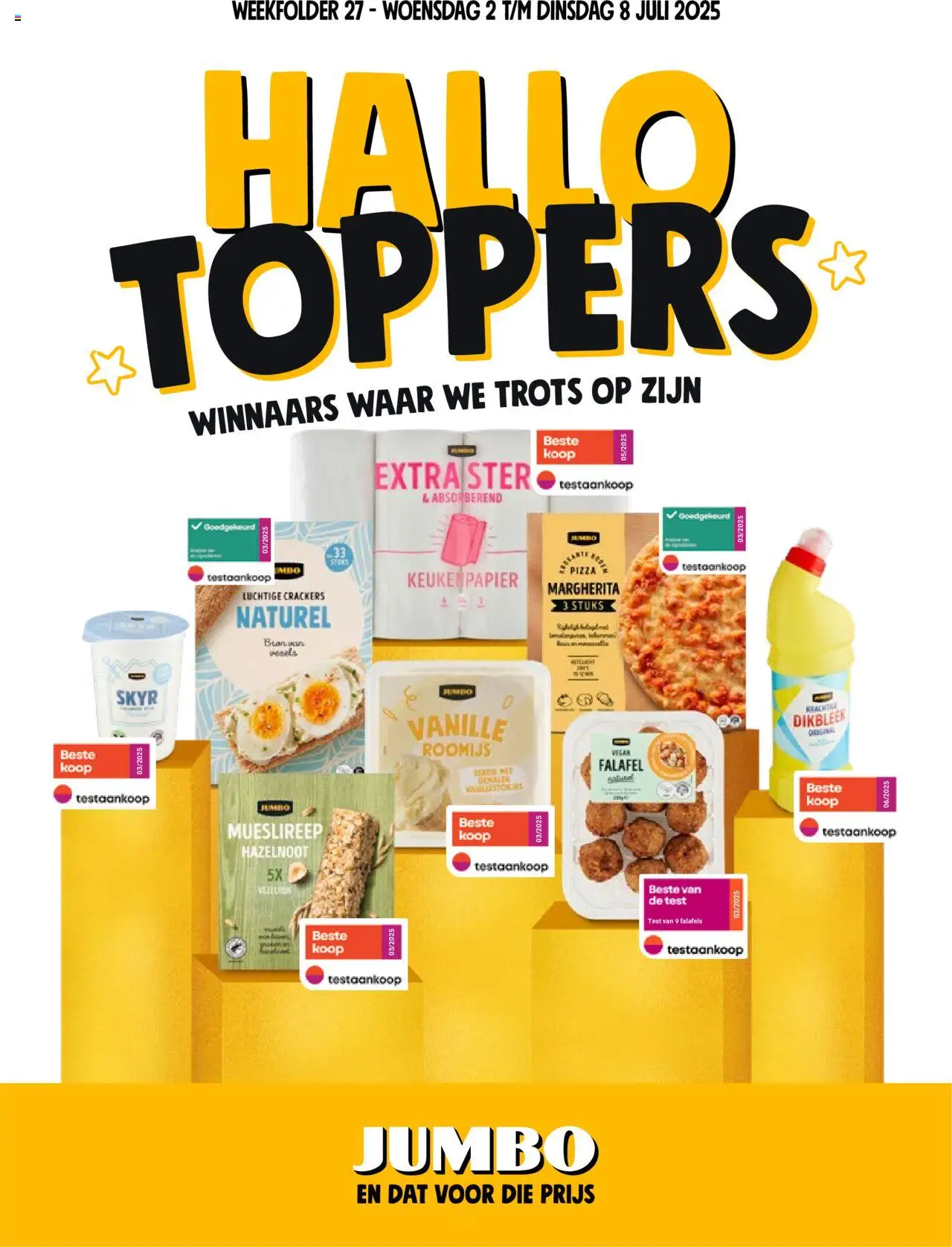 JUMBO shop Folder / Publicité geldig vanaf 02/07/2025 - Paginanummer 1 - Pizza, Skyr, Pan, Crackers, Vanille, Mueslireep, Keukenpapier