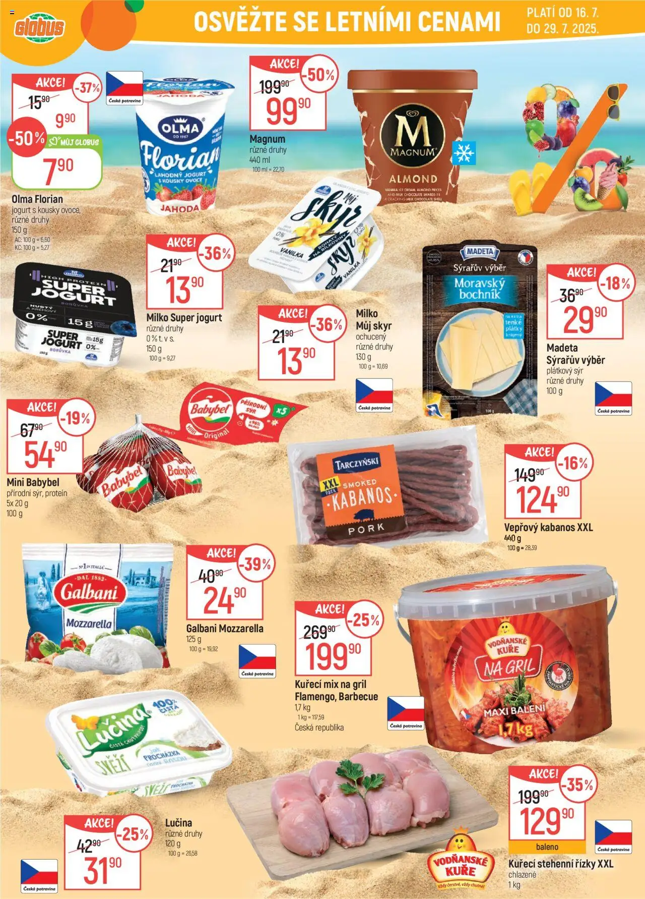  Globus leták od 16.07.2025 >> Akční nabídka "Brno" - Ovoce, Mozzarella, Kuře, Skyr, Babybel, Řízky, Plátkový sýr, Milk chocolate