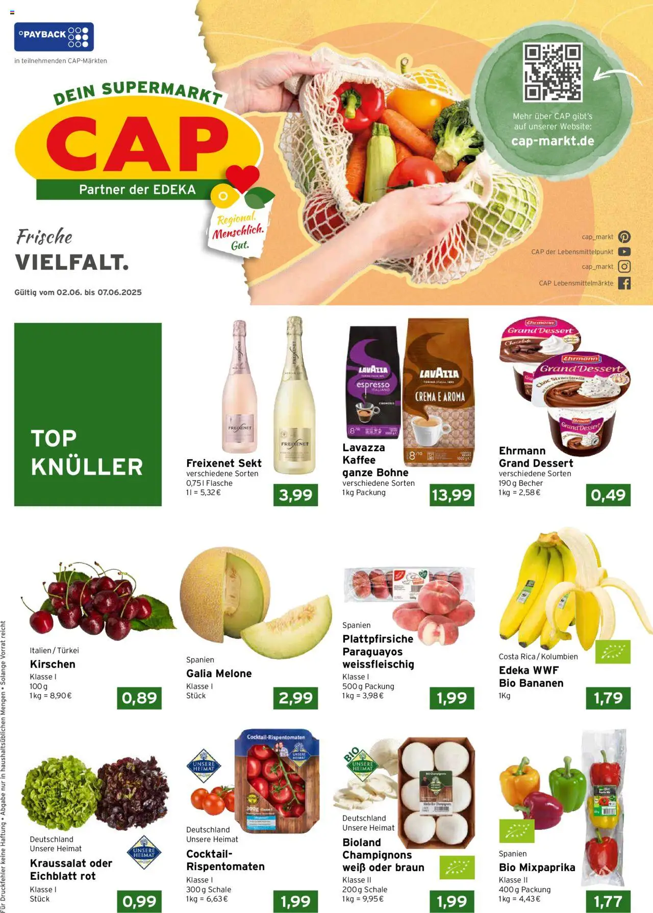 CAP Markt Prospekt (vom 02.06.2025 - 07.06.2025) - Kaffee, Bananen, Champignons, Lavazza, Melone, Sekt, Freixenet, Ehrmann grand dessert
