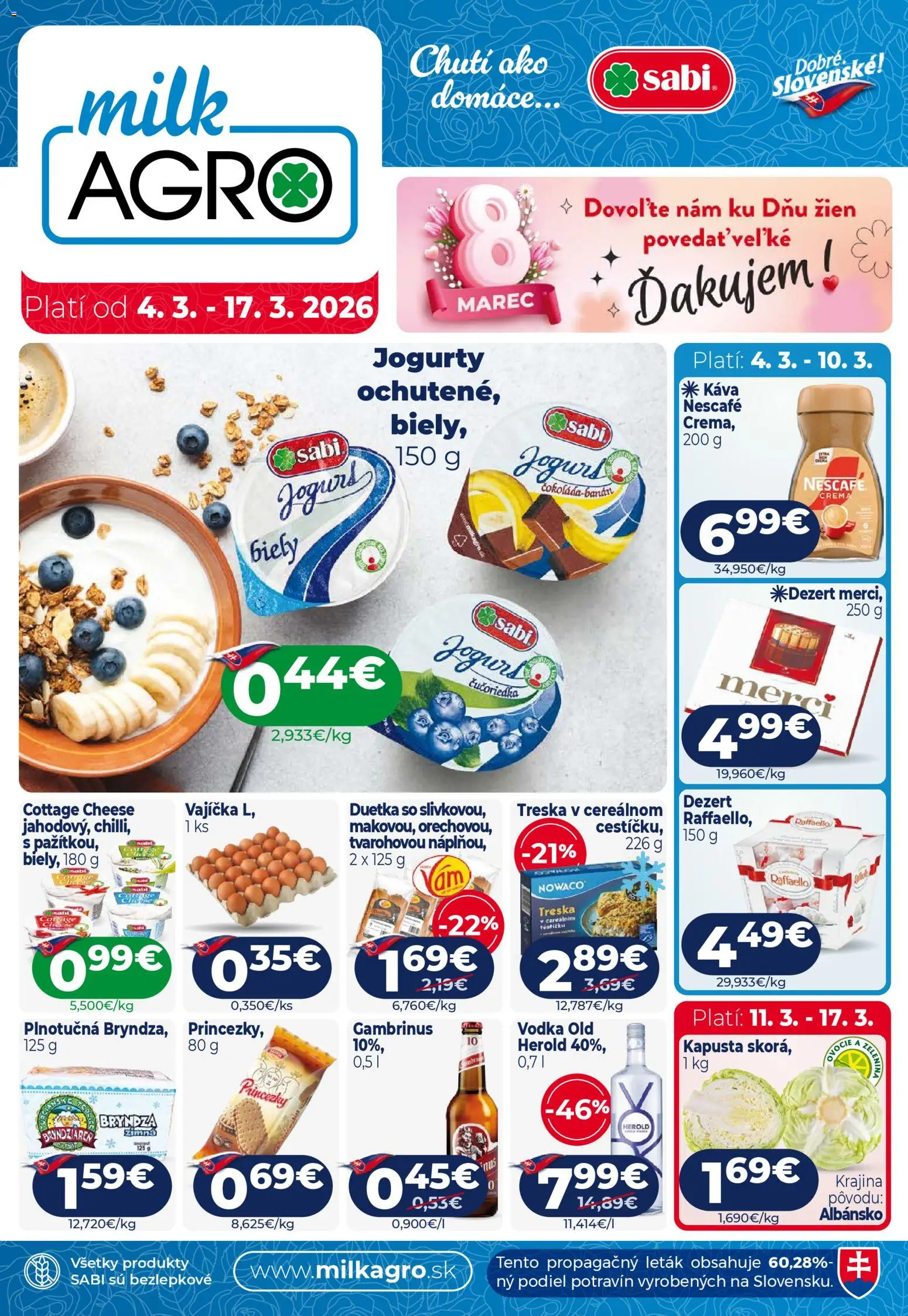 Náhľad Milk Agro letáku platného od 04.03.2026 - Káva, Bryndza, Cottage cheese, Raffaello, Dezert, Jogurt, Gambrinus, Nescafé Crema