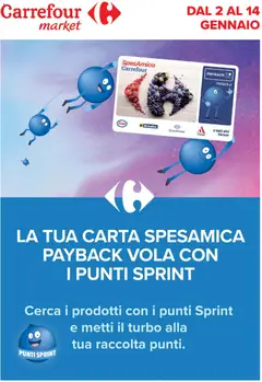 Anteprima dell'opuscolo Volantino Market - Punti Sprint Payback dal negozio Carrefour valido da 02/01/2026