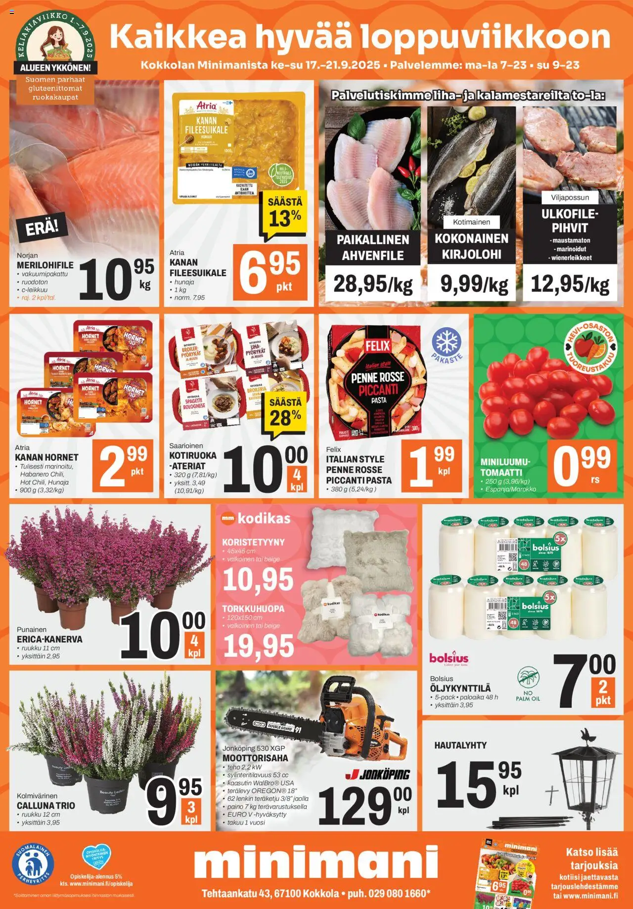 Minimani-kaupan Tarjoukset - Kokkola voimassa 17/09/2025 - Sivulla 1 - Pasta, Moottorisaha, Kirjolohi, Koristetyyny, Hunaja, Liha, Spagetti, Kokonainen