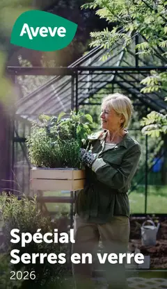 Prévisualisation de Aveve Serres en verre du magasin Aveve formulaire valide 19/03/2026