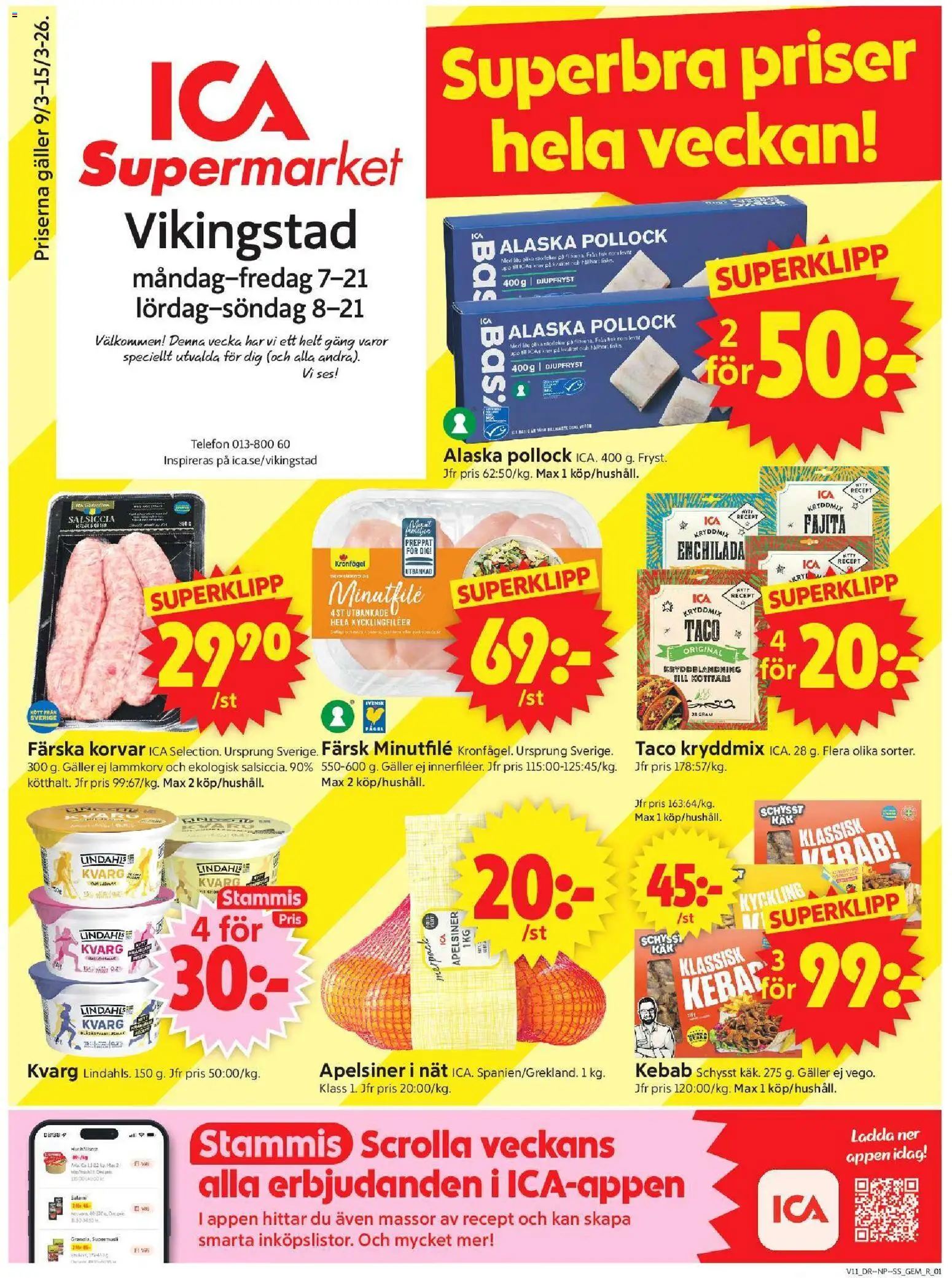 Förhandsgranska reklamblad Vikingstad från butik ICA Supermarket gäller från 09/03/2026