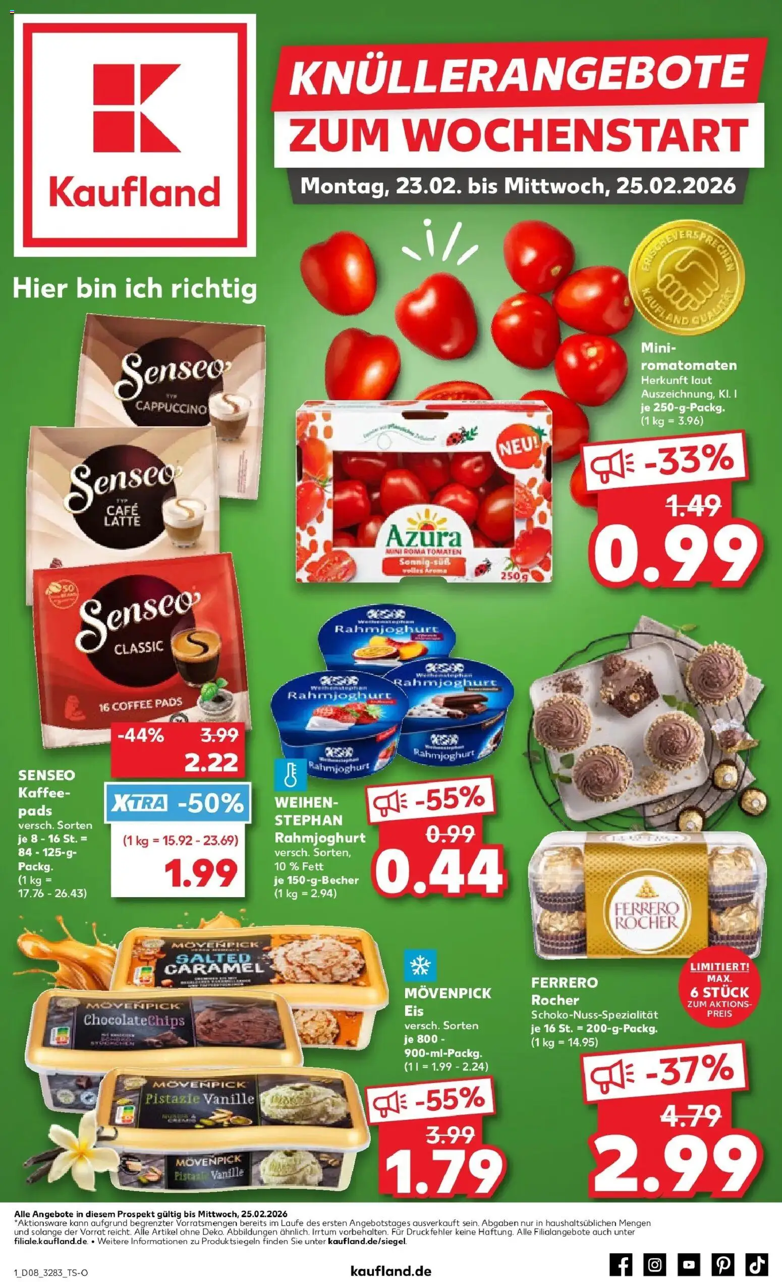 Vorschau von dem Prospekt des Geschäftes Kaufland, gültig ab dem 22.02.2026 - Eis, Kaffee, Ferrero rocher, Senseo, Vanille, Kaffeepads, Movenpick eis, Senseo kaffeepads