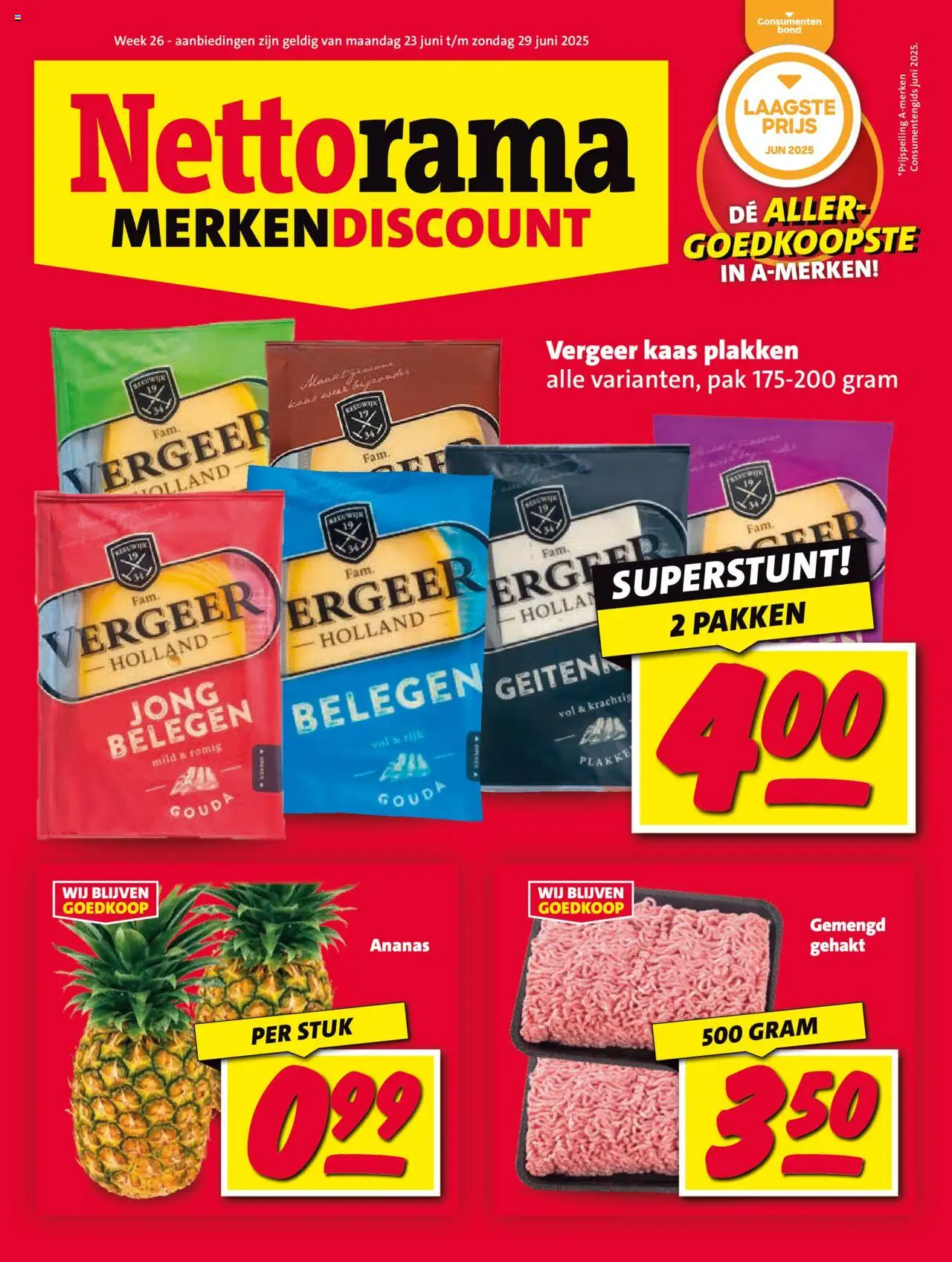 Nettorama shop Folder geldig vanaf 23-06-2025 - Paginanummer 1 - Kaas, Ananas, Gouda, Gehakt, Gemengd gehakt