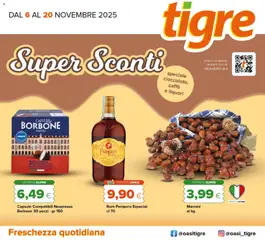 Anteprima dell'opuscolo Attuale volantino dal negozio Tigre valido da 06/11/2025