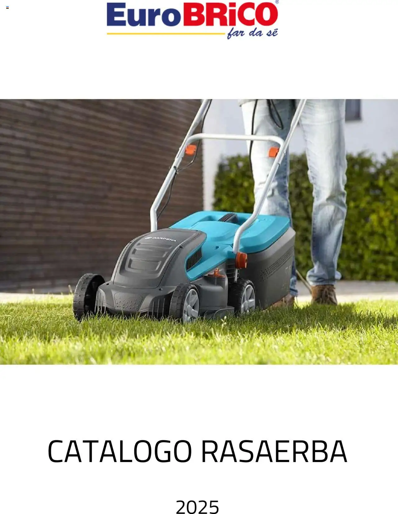 Volantino Eurobrico valido da 23/07/2025 numero di pagina 1 - Rasaerba