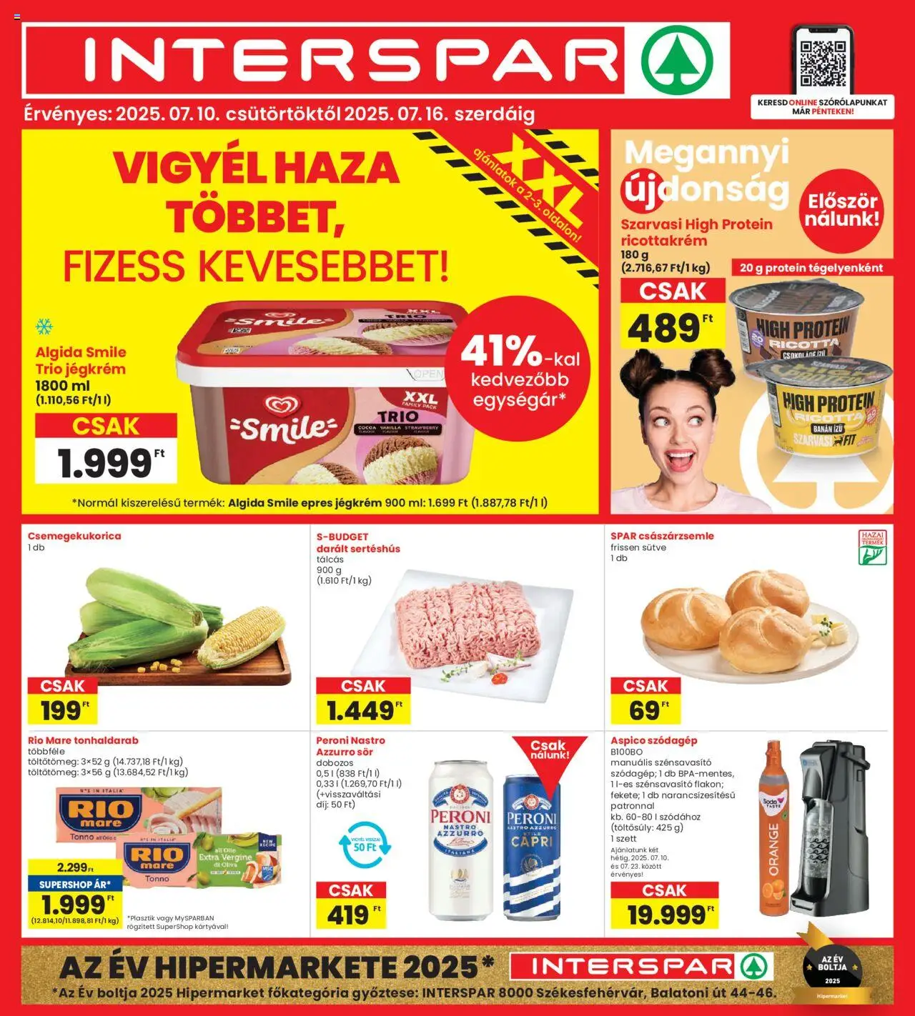 Interspar aktuális szórólap, érvényes 2025.07.10.-től - 1 oldal - Szódagép, Ricotta, Sör, Protein, Peroni, Só, Császárzsemle, Szarvasi
