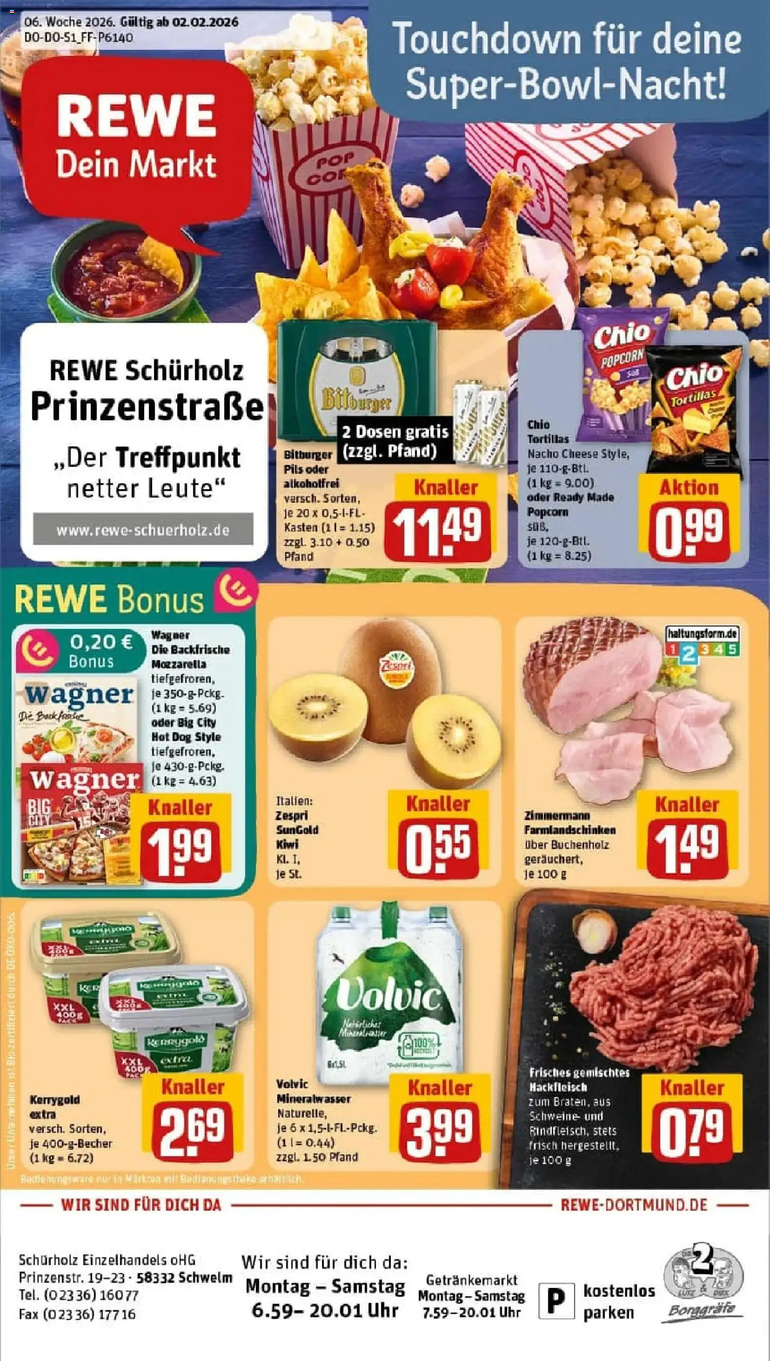 Vorschau von dem Prospekt des Geschäftes Rewe, gültig ab dem 02.02.2026 - Butter, Kiwi, Tortillas, Mozzarella, Mineralwasser, Hackfleisch, Popcorn, Bitburger