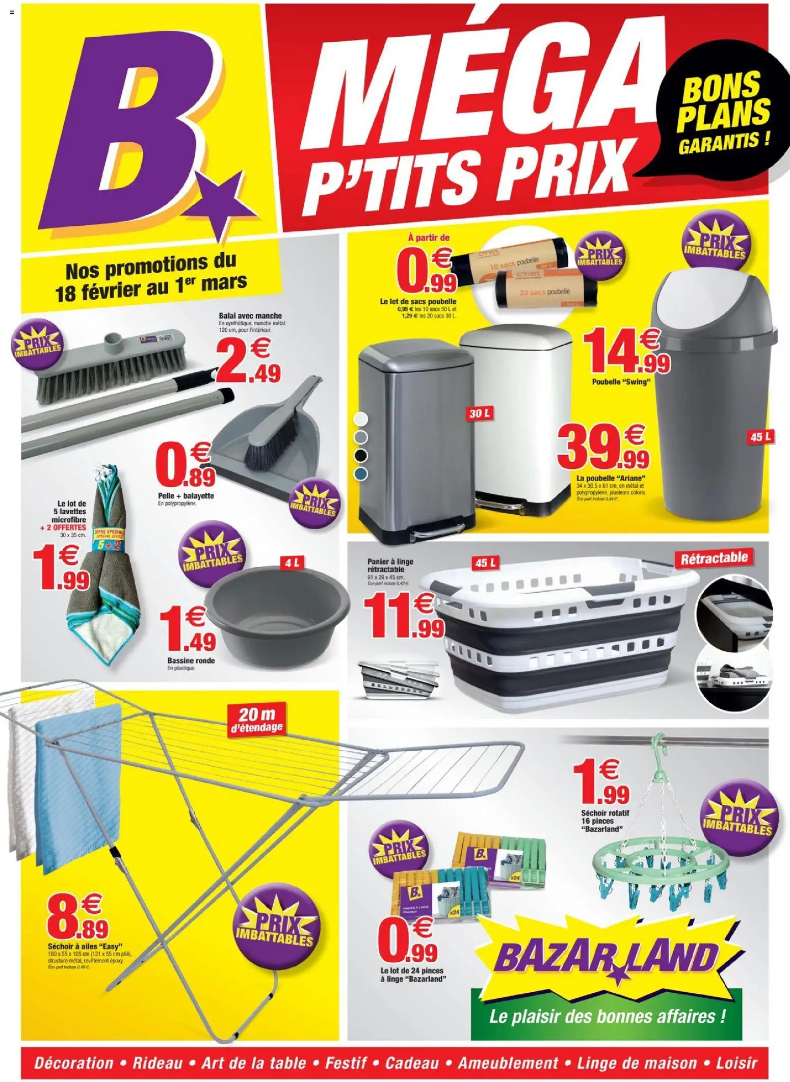 Prévisualisation de Catalogue du magasin Bazarland formulaire valide 18/02/2026 - Poubelle, Décoration, Rideau, Bassine, Panier à linge, Pelle, Sacs poubelle, Pinces