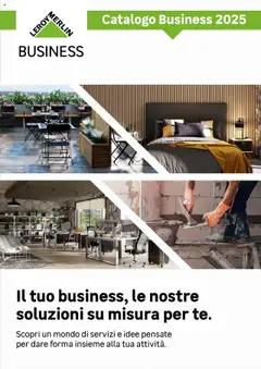 Anteprima dell'opuscolo Leroy Merlin Catalogo Business 2025 dal negozio Leroy Merlin valido da 02/06/2025