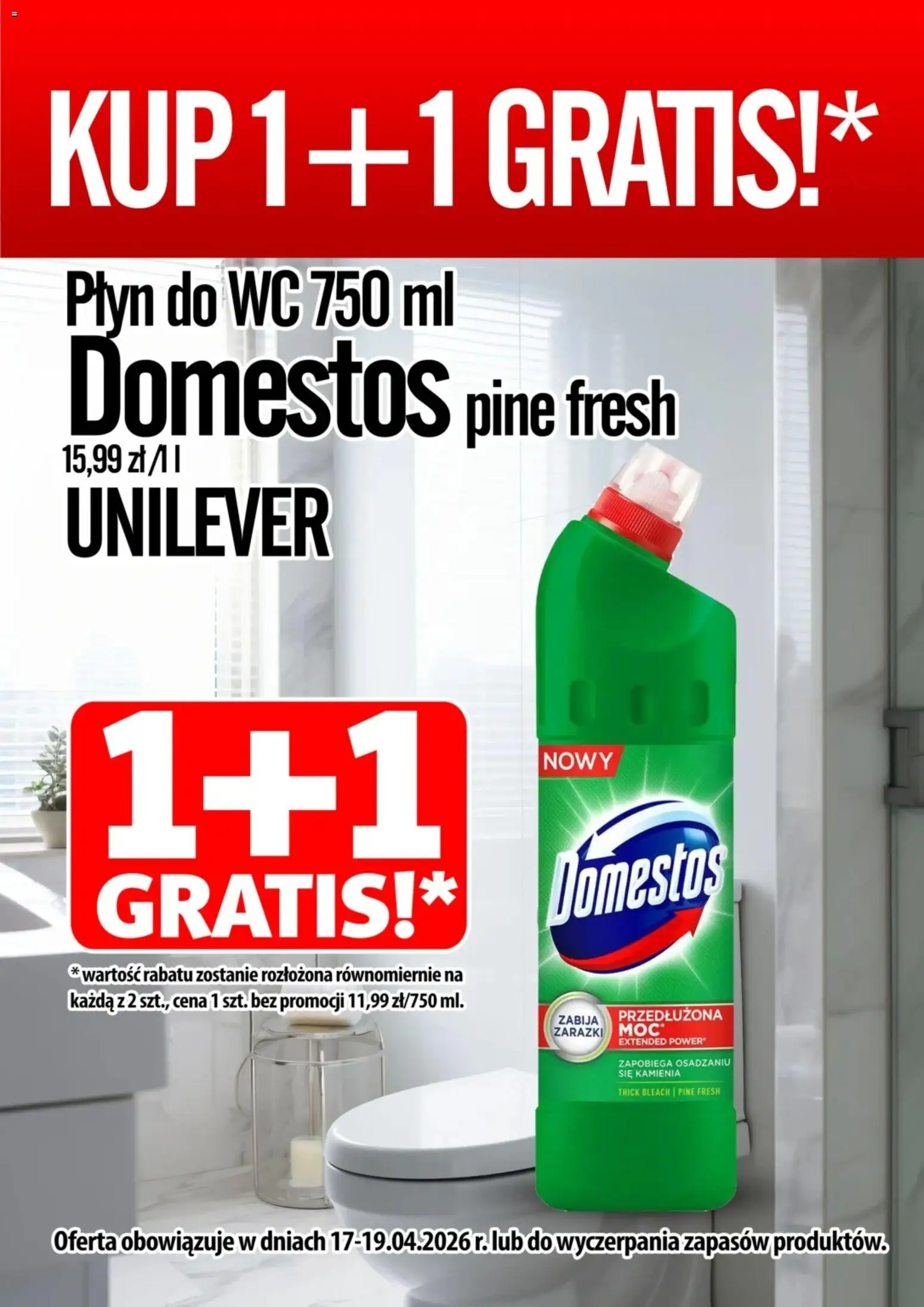 Pogląd gazetki "Prim Market promocja - Płyn Do Wc Domestos Pine Fresh" ze sklepu Prim Market ważnej od 17.04.2026