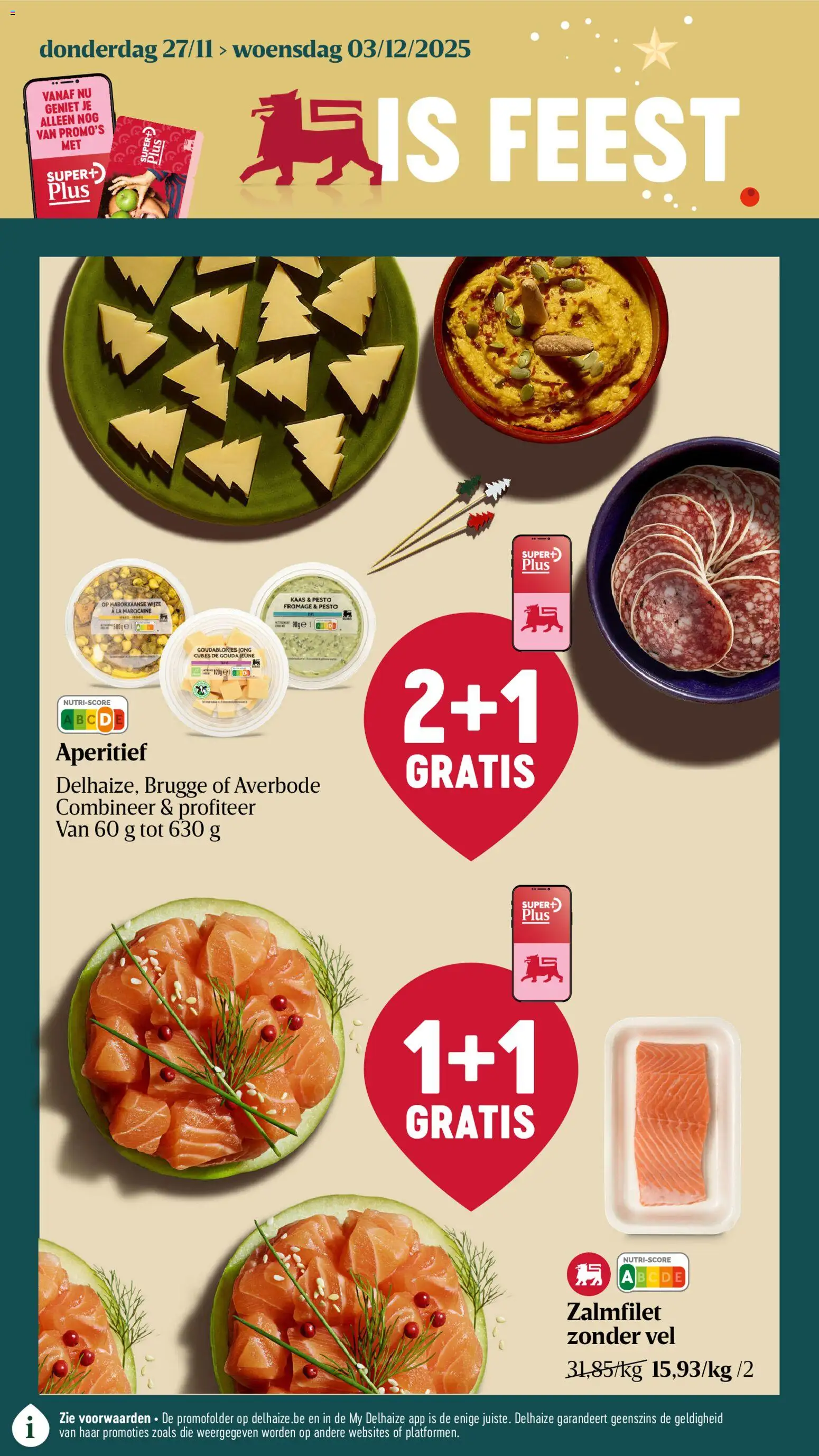 Voorbeeld van Folder week 48 van winkel Delhaize geldig vanaf 27/11/2025 - La, Kaas, Gouda, Pesto, Zalmfilet