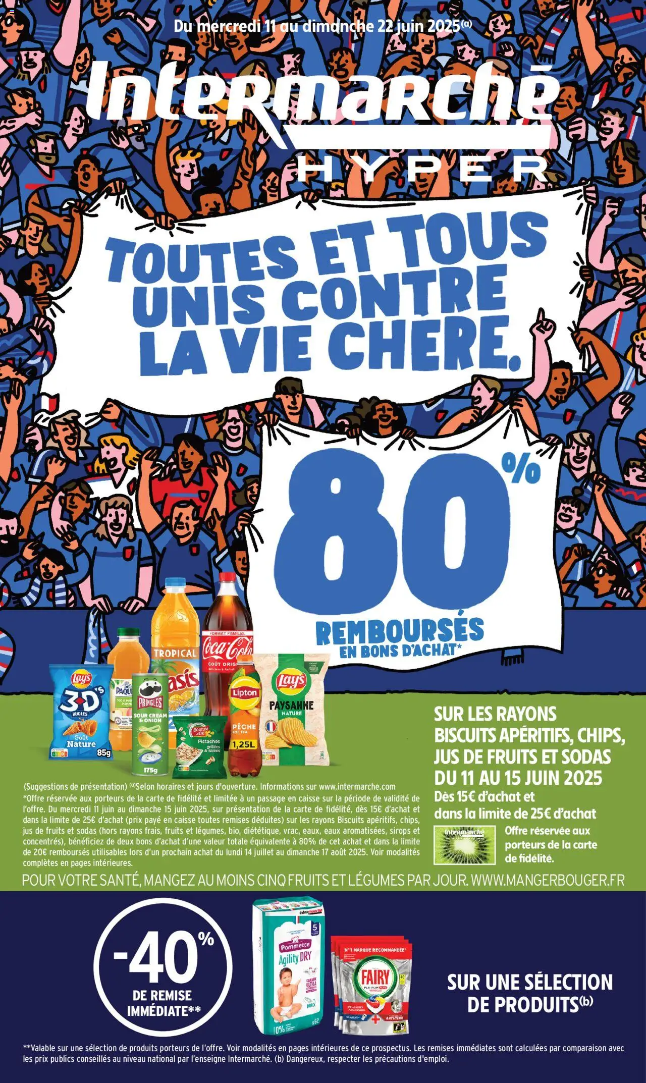 Catalogue de la semaine 24 de la boutique Intermarché valable du 11/06/2025 - Page numéro 1